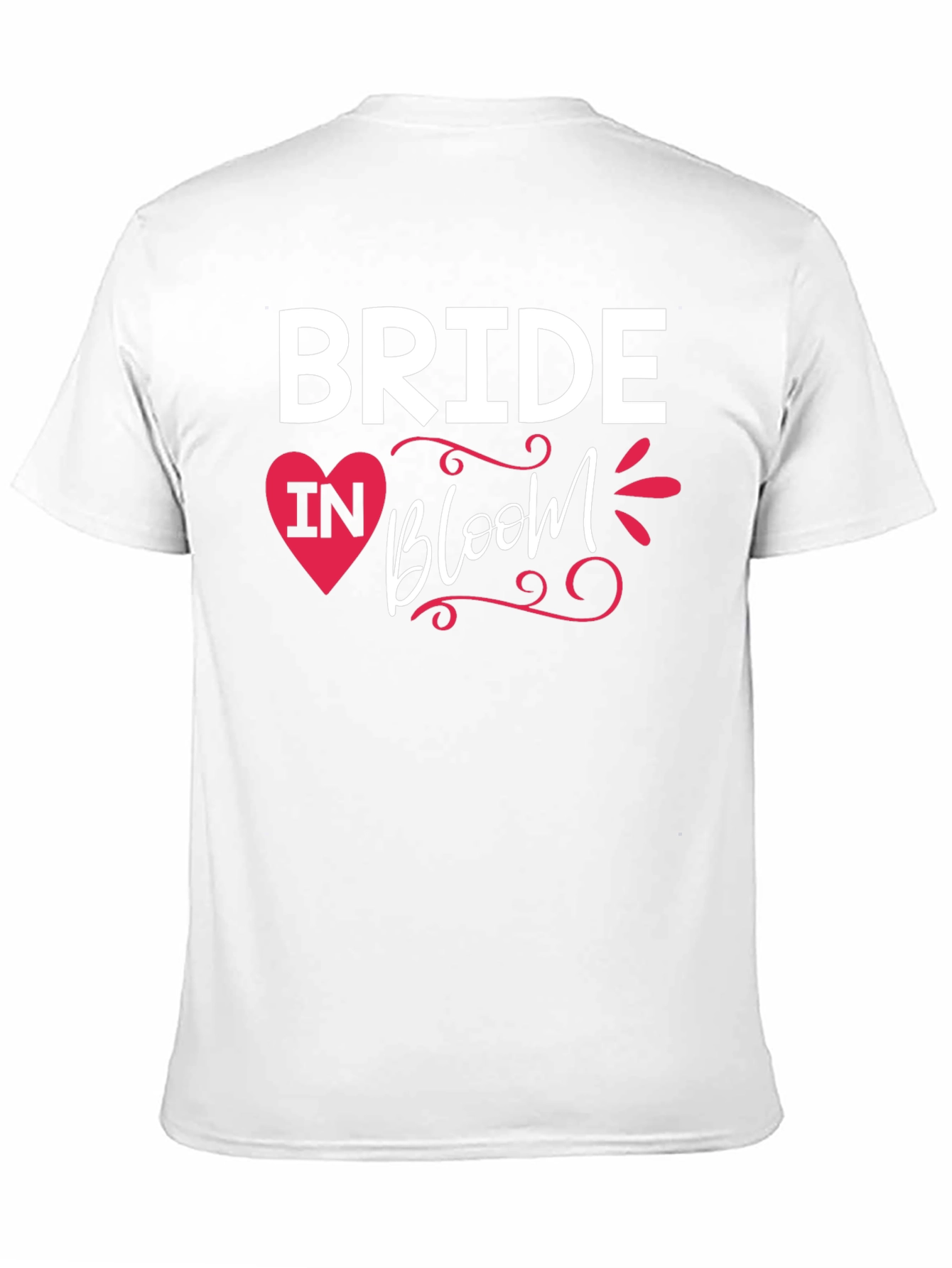 Bride In Bloom T-Shirt - Wedding Party Tee