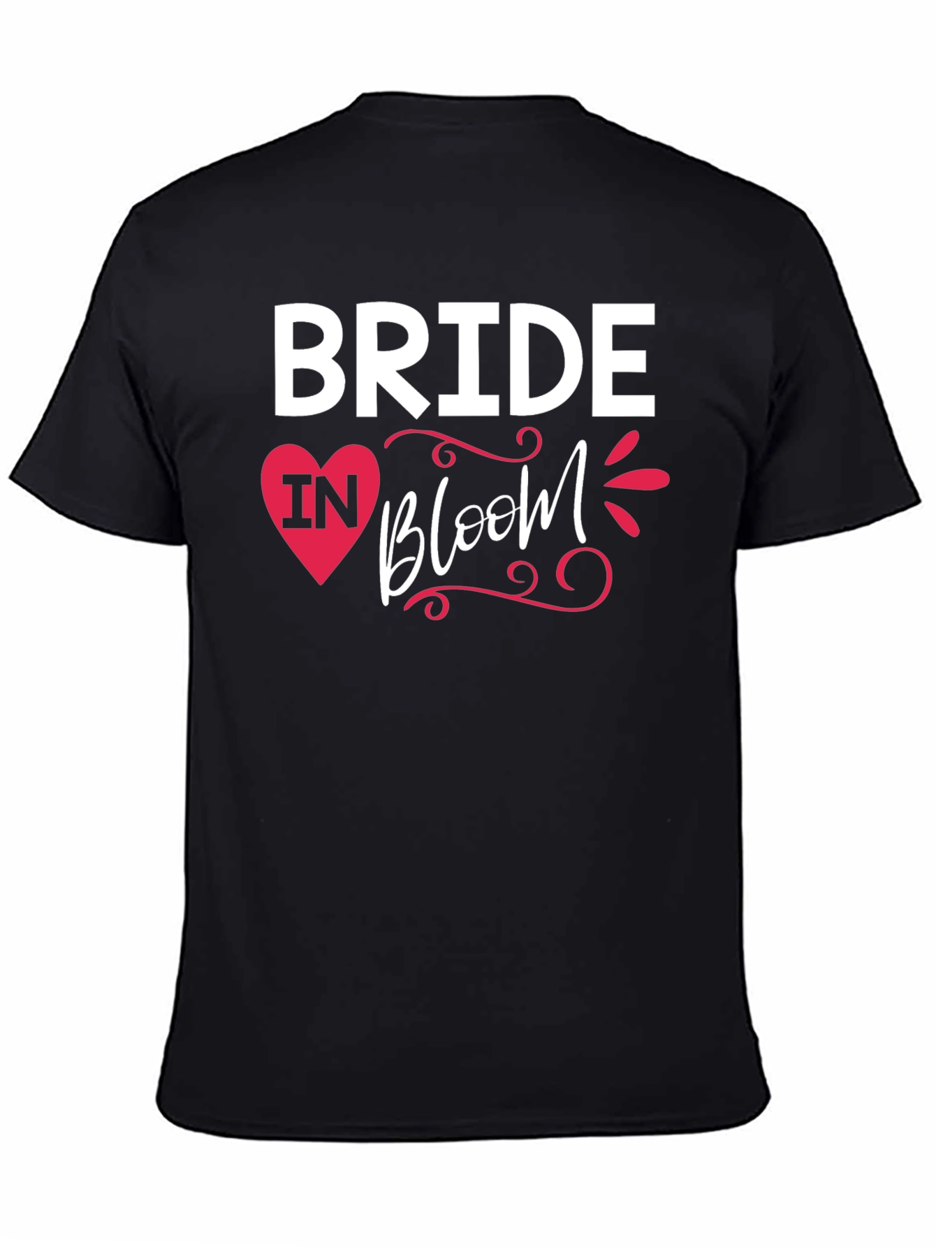 Bride In Bloom T-Shirt - Wedding Party Tee