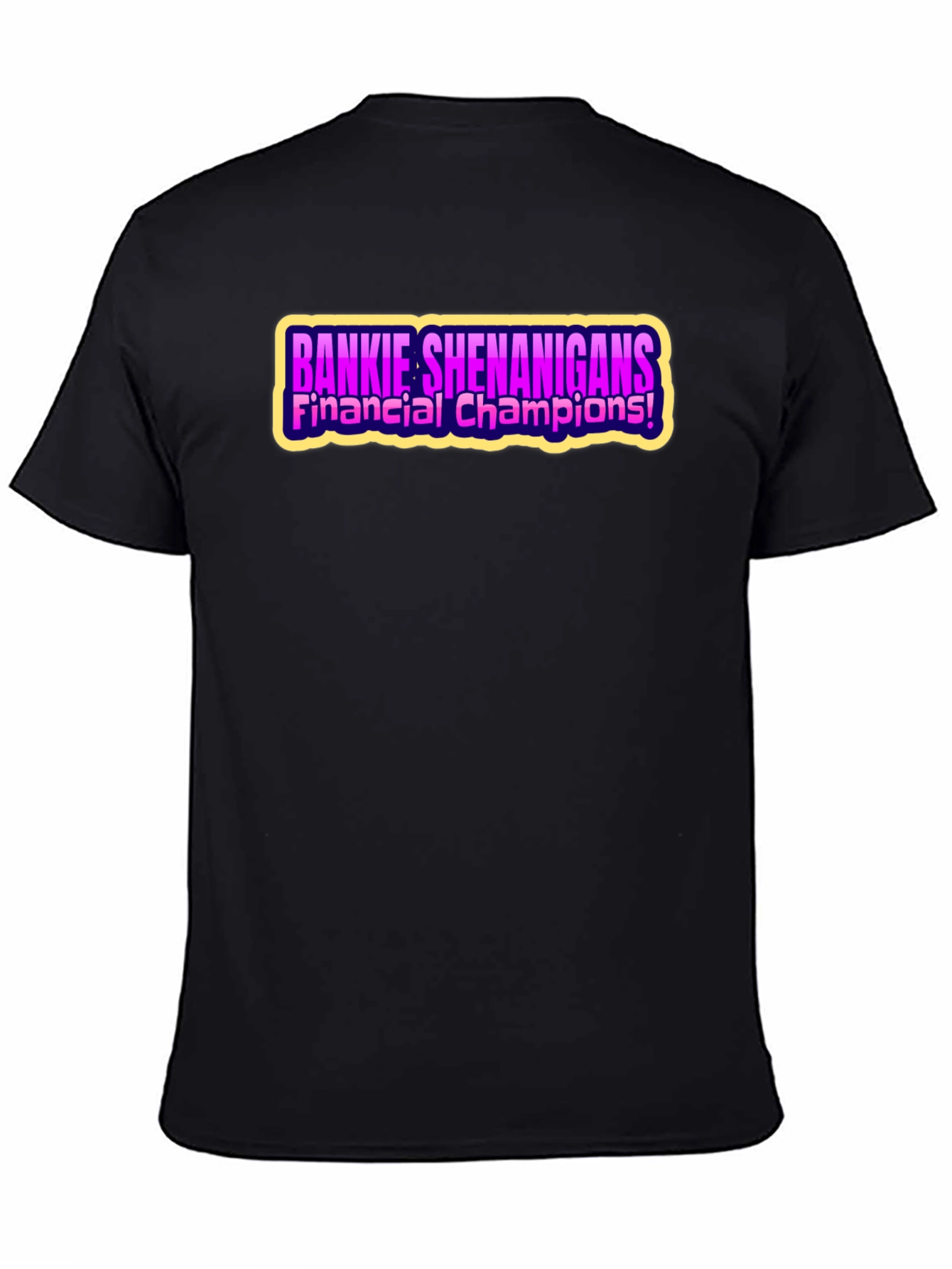 Bankie Shenanigans T-Shirt Financial Champions