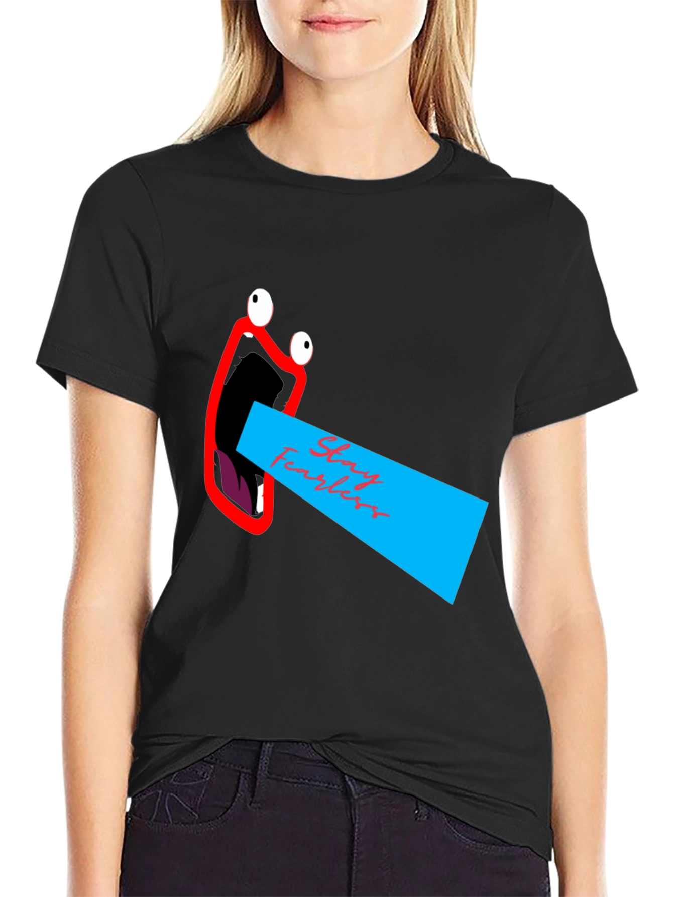 Stay Fearless Graphic Tee - Unique Mouth Design