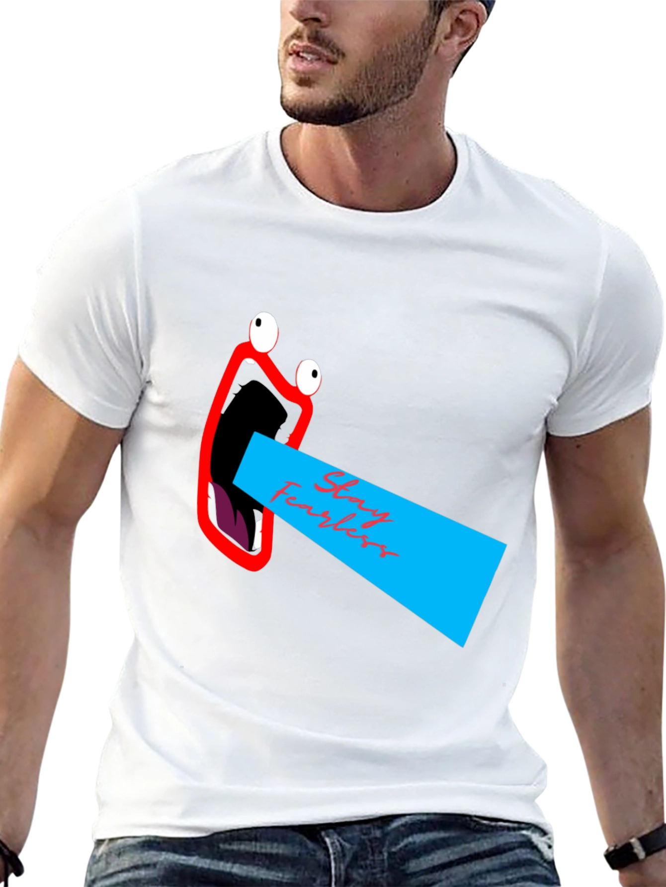 Stay Fearless Graphic Tee - Unique Mouth Design