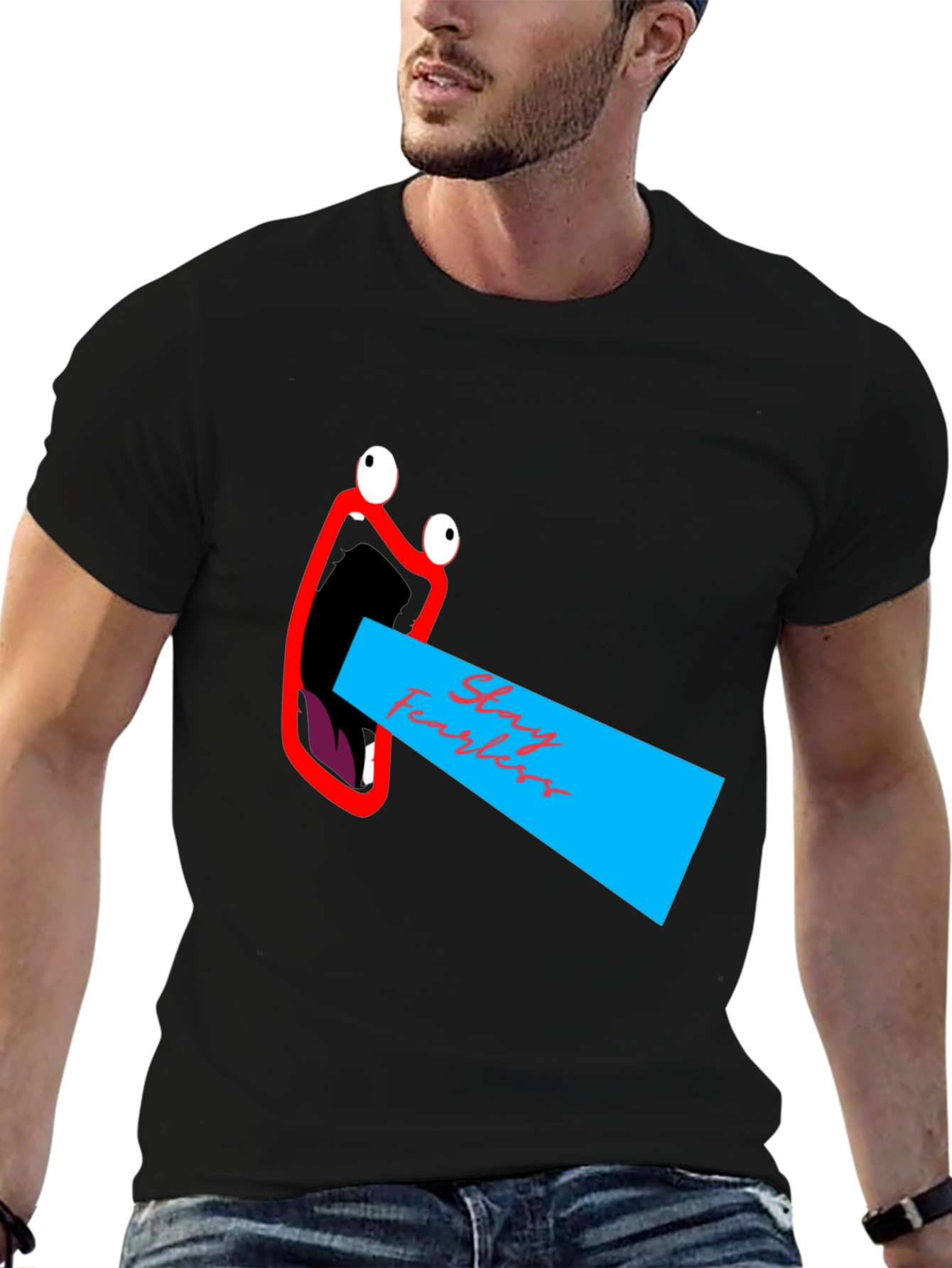 Stay Fearless Graphic Tee - Unique Mouth Design