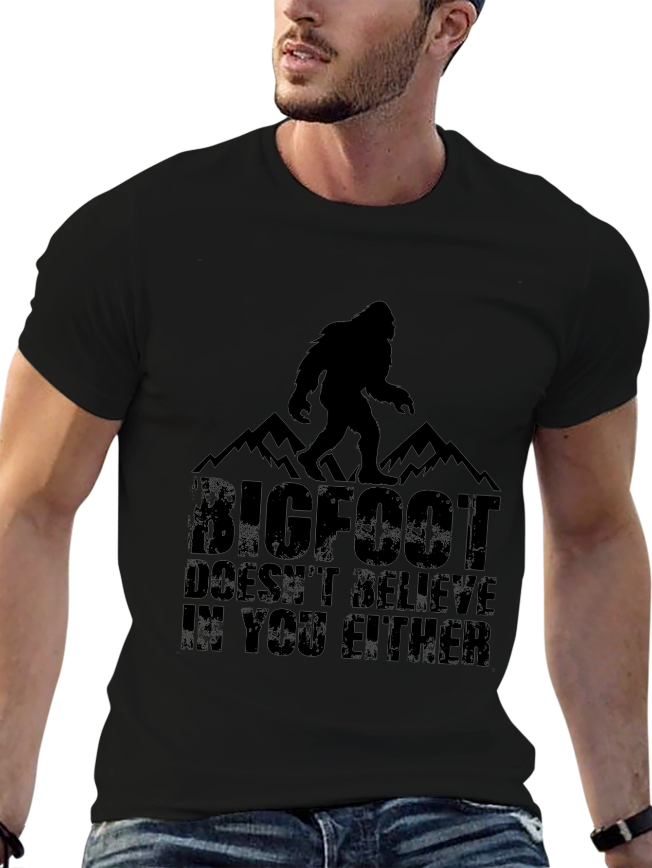 Bigfoot Doesnt Believe T-Shirt - Black Graphic Tee