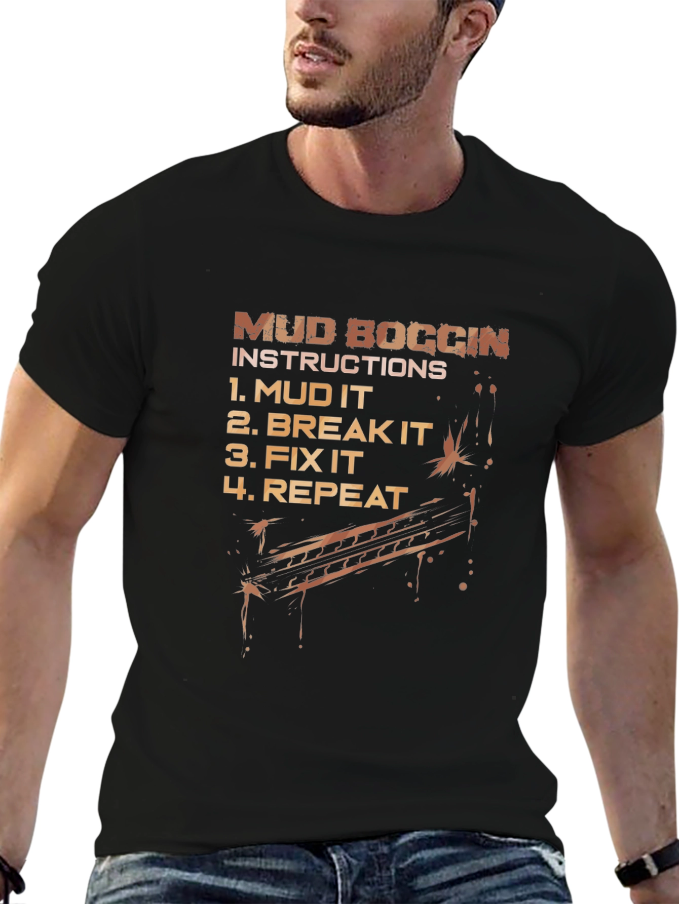Mud Boggin Instructions Tee