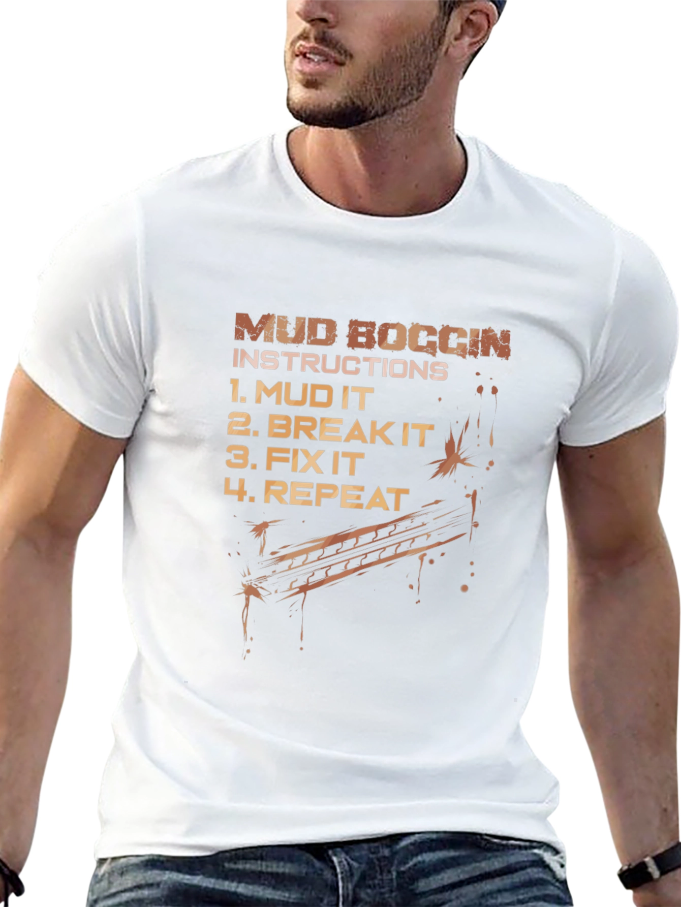 Mud Boggin Instructions Tee