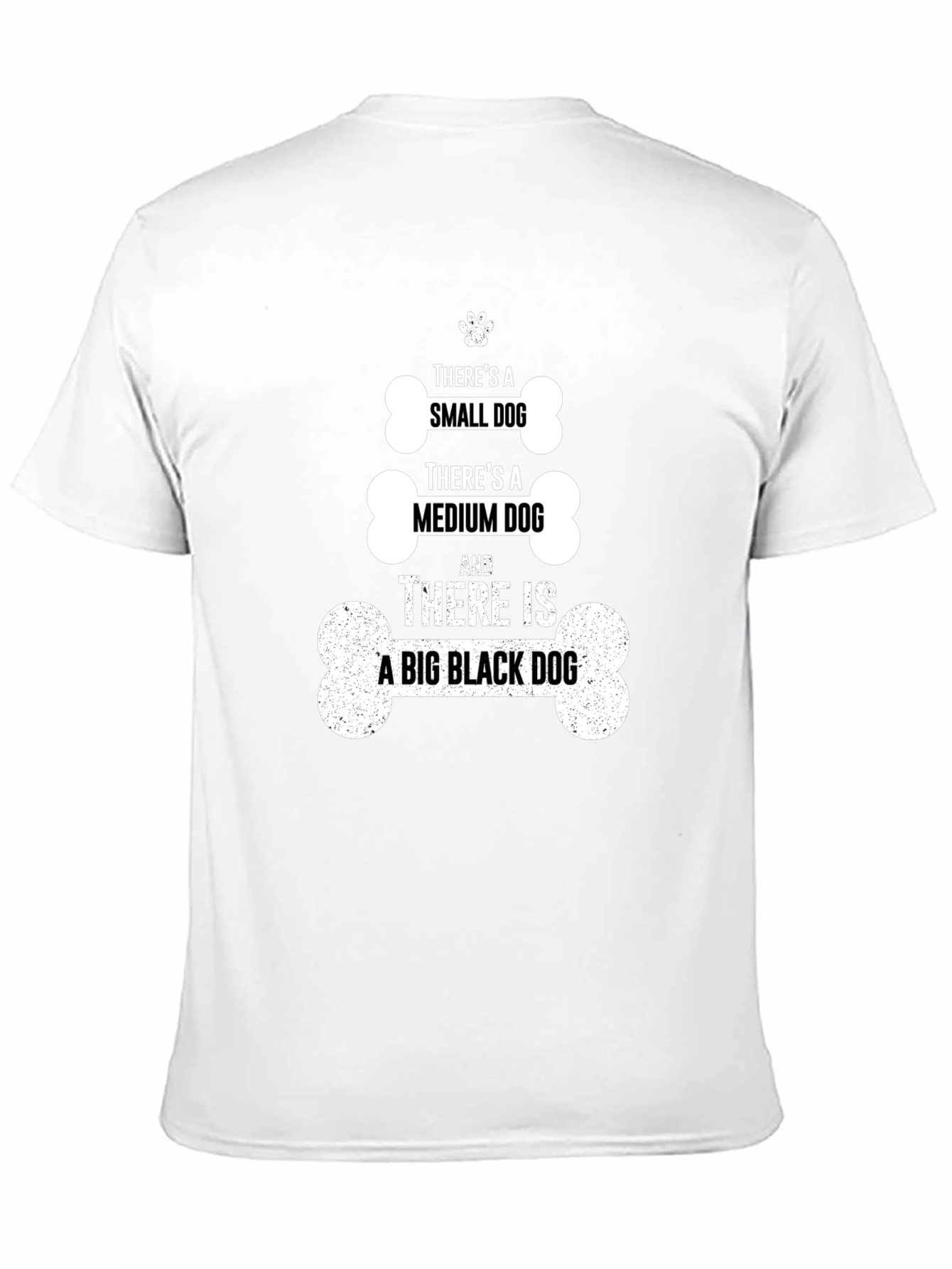 Dog Lover T-Shirt - Small Medium Big Dog