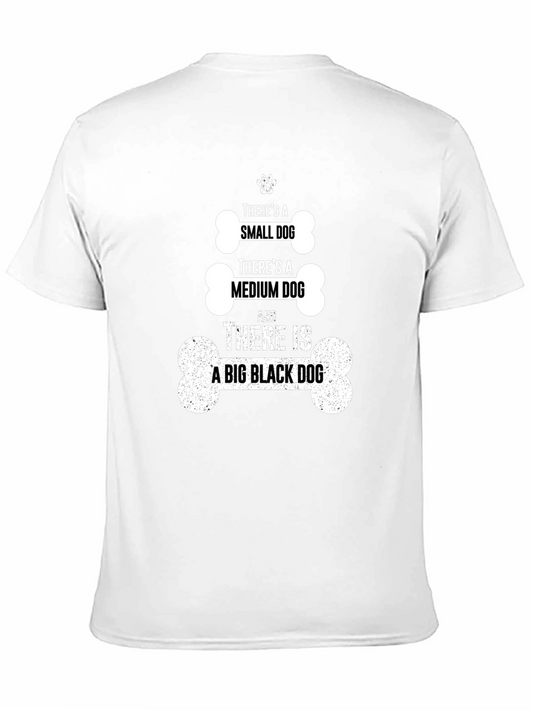 Dog Lover T-Shirt - Small Medium Big Dog
