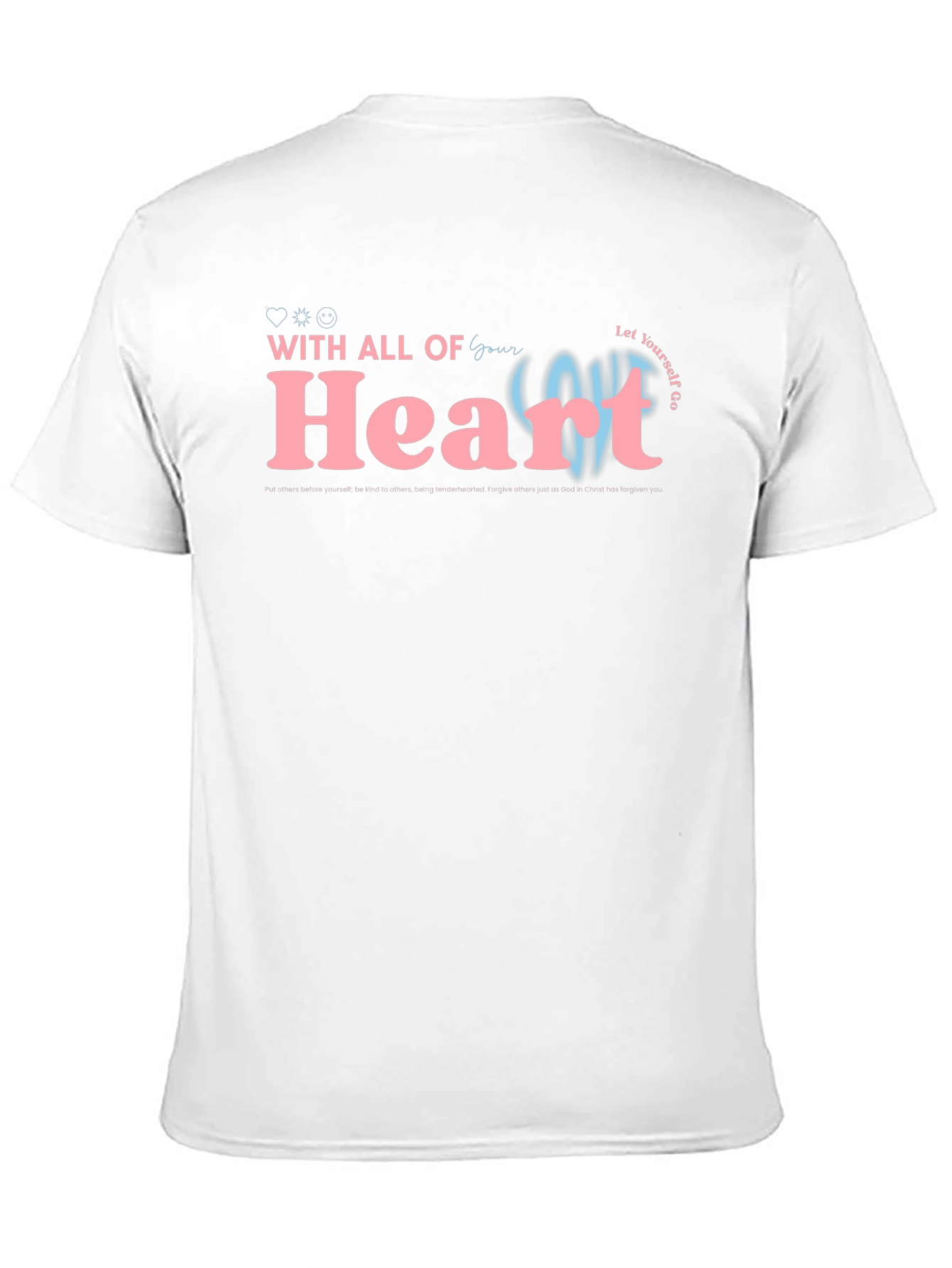 With All Your Heart Graphic Tee
