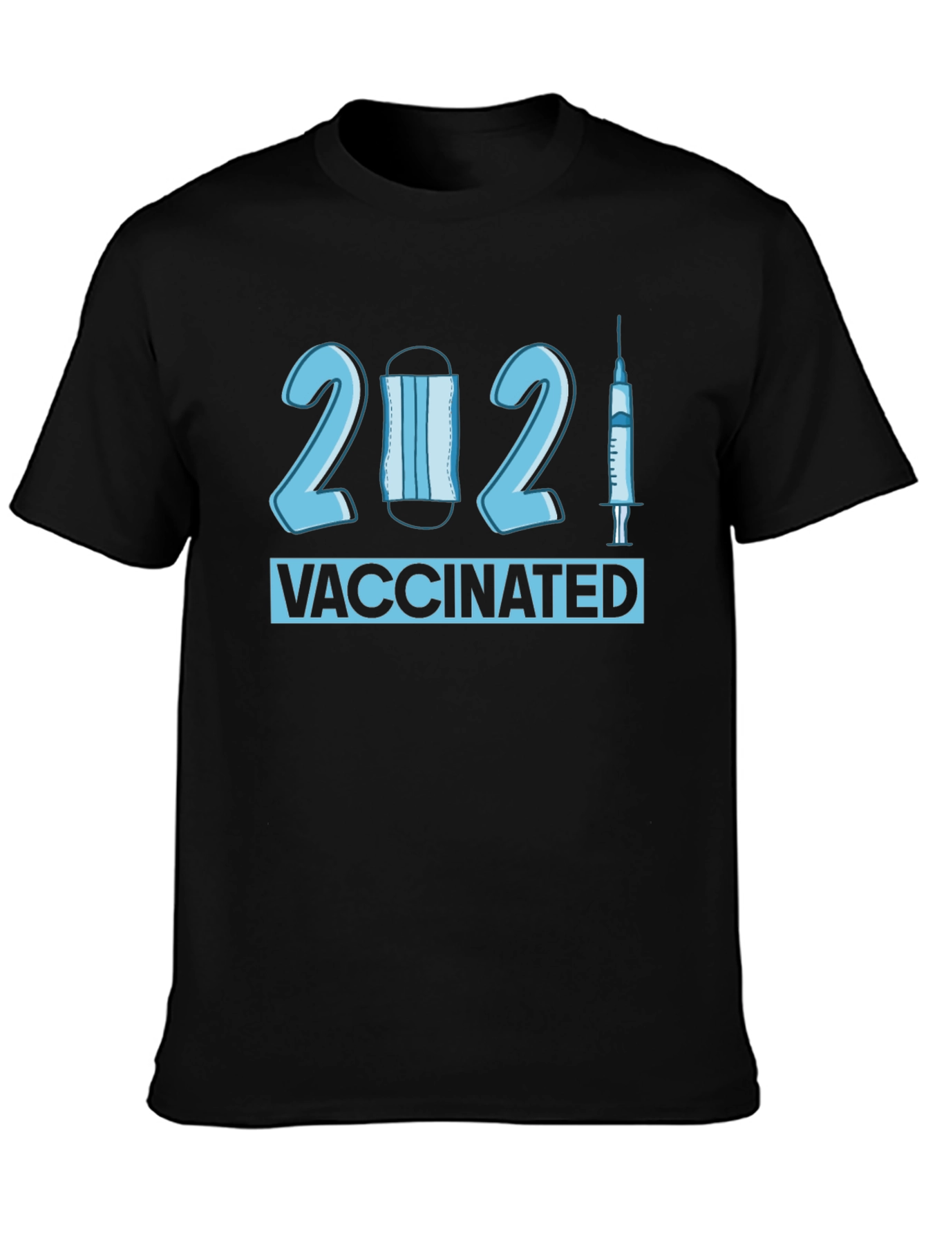 Vaccinated 2021 T-Shirt - Novelty Pandemic Tee