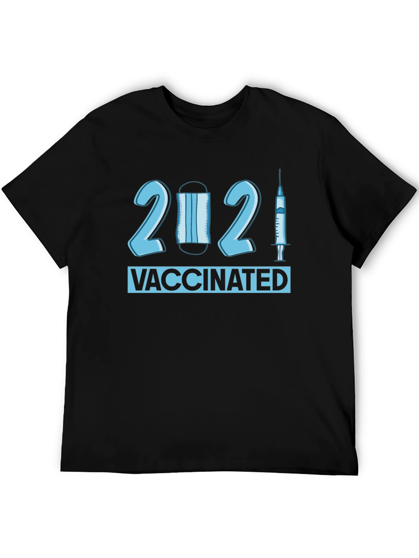 Vaccinated 2021 T-Shirt - Novelty Pandemic Tee