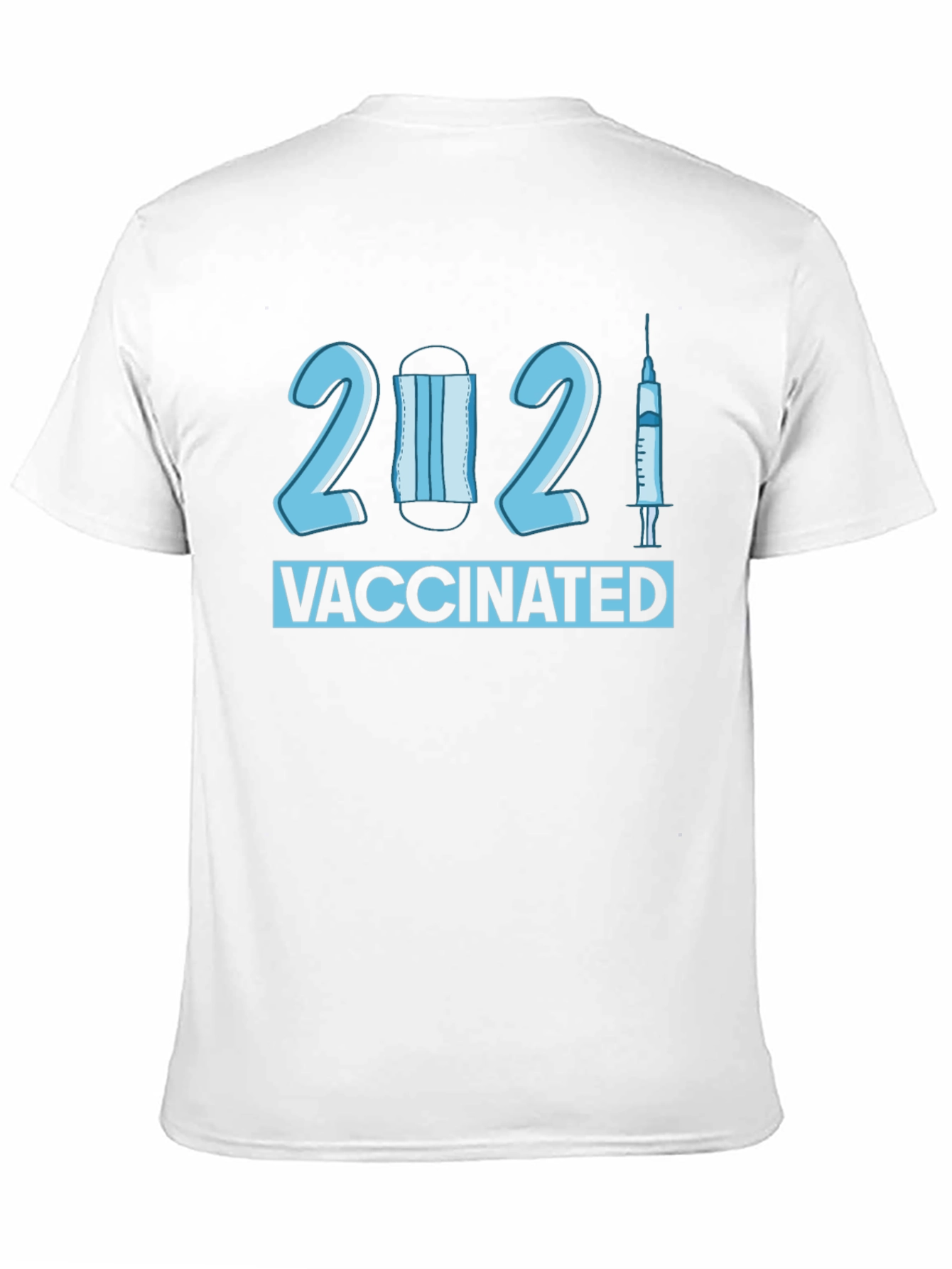 Vaccinated 2021 T-Shirt - Novelty Pandemic Tee