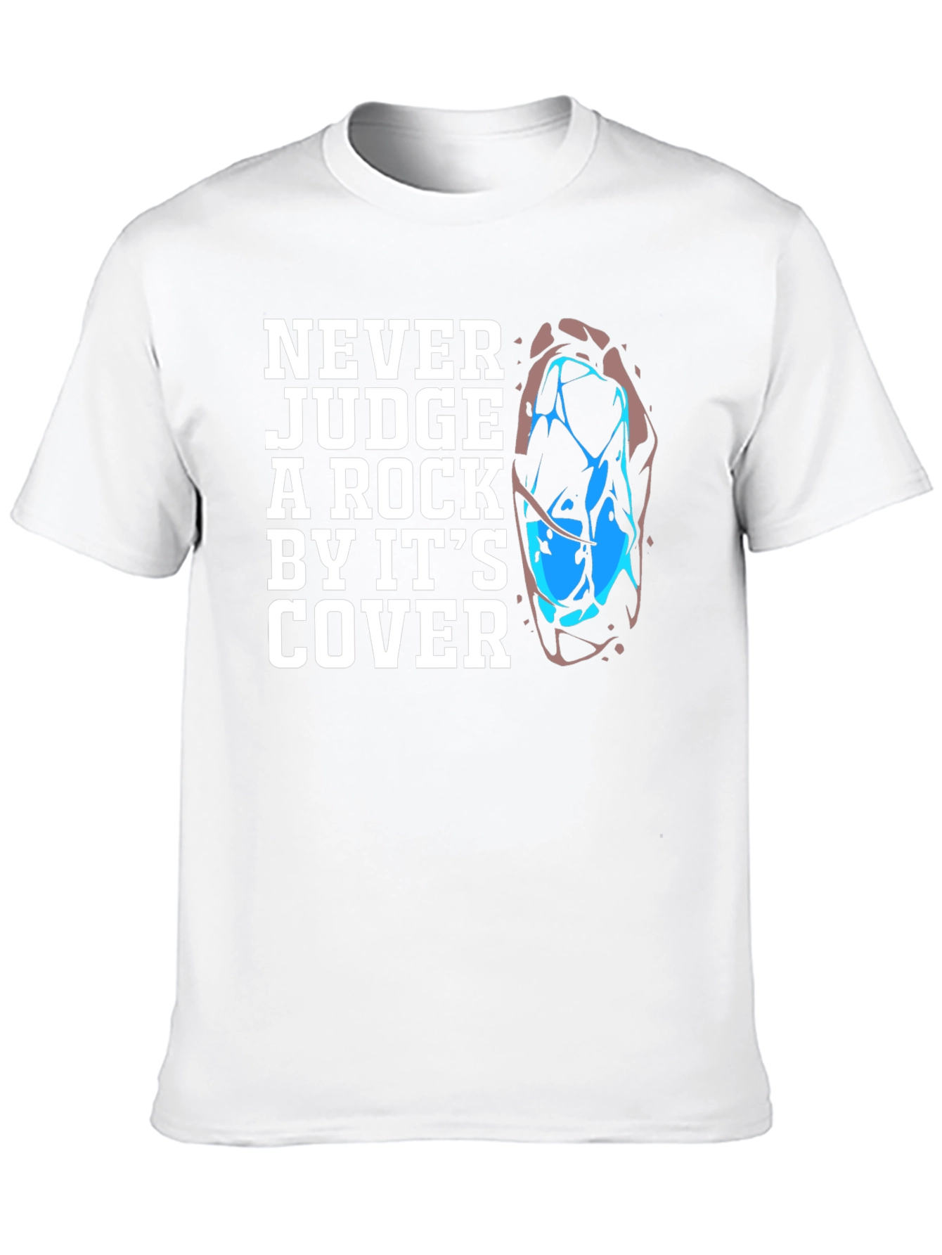 Never Judge a Rock Graphic Tee