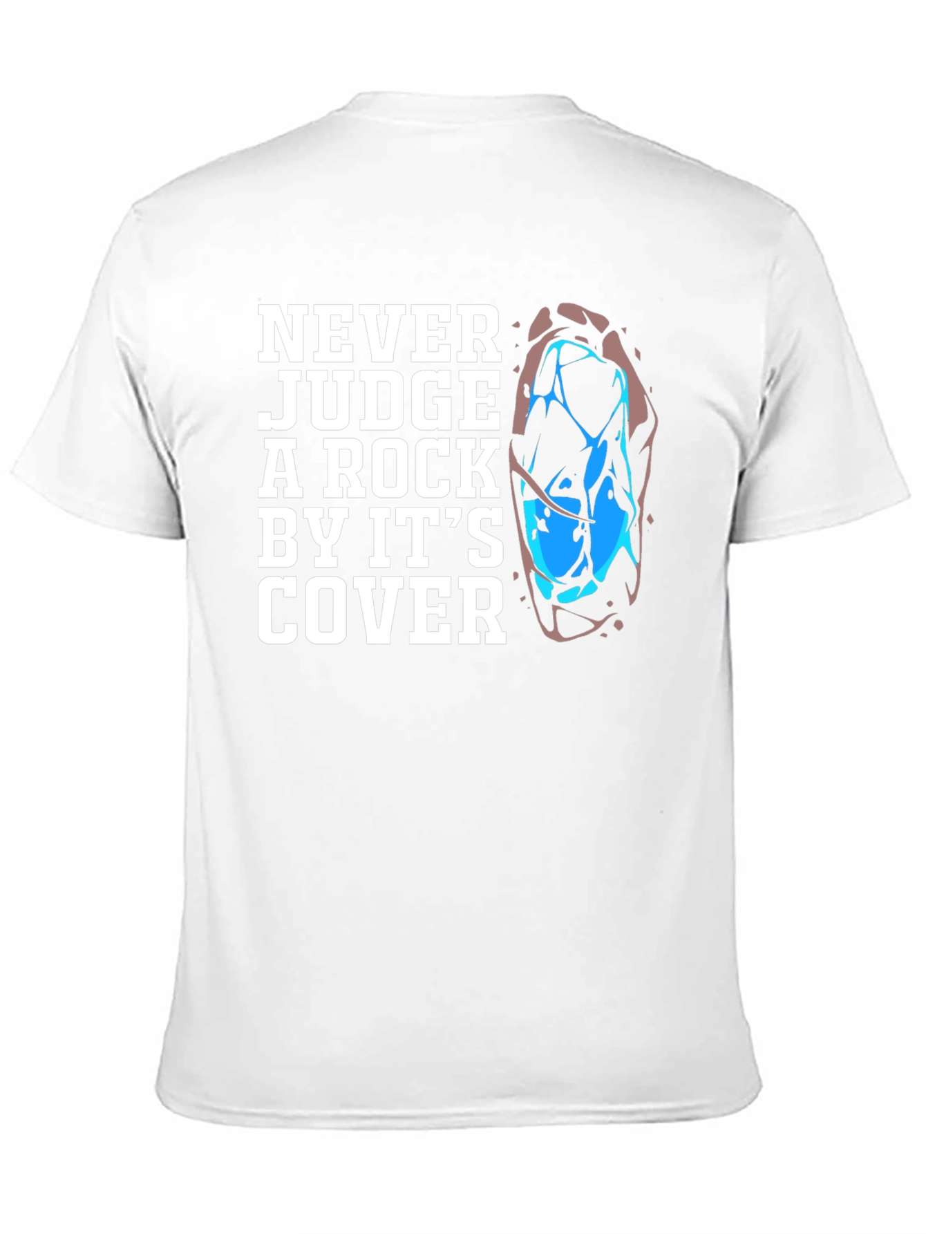 Never Judge a Rock Graphic Tee