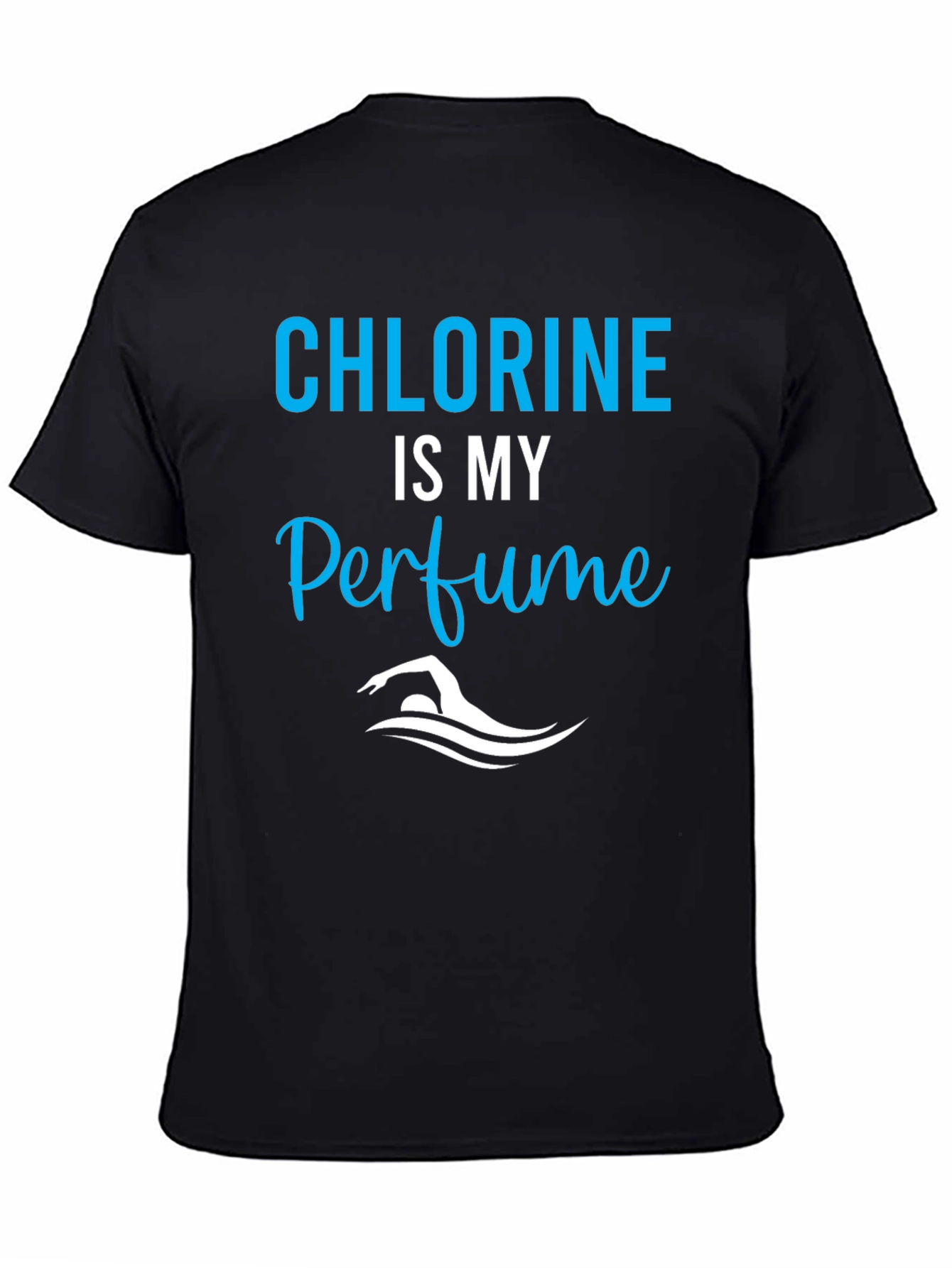 Chlorine is My Perfume T-Shirt