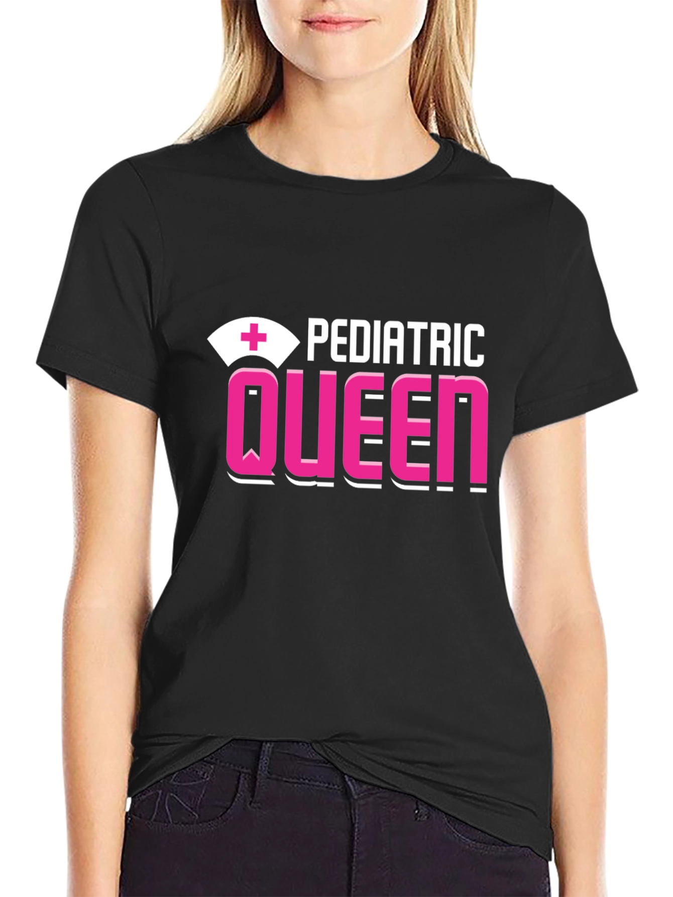 Pediatric Queen T-Shirt - Nurse Appreciation