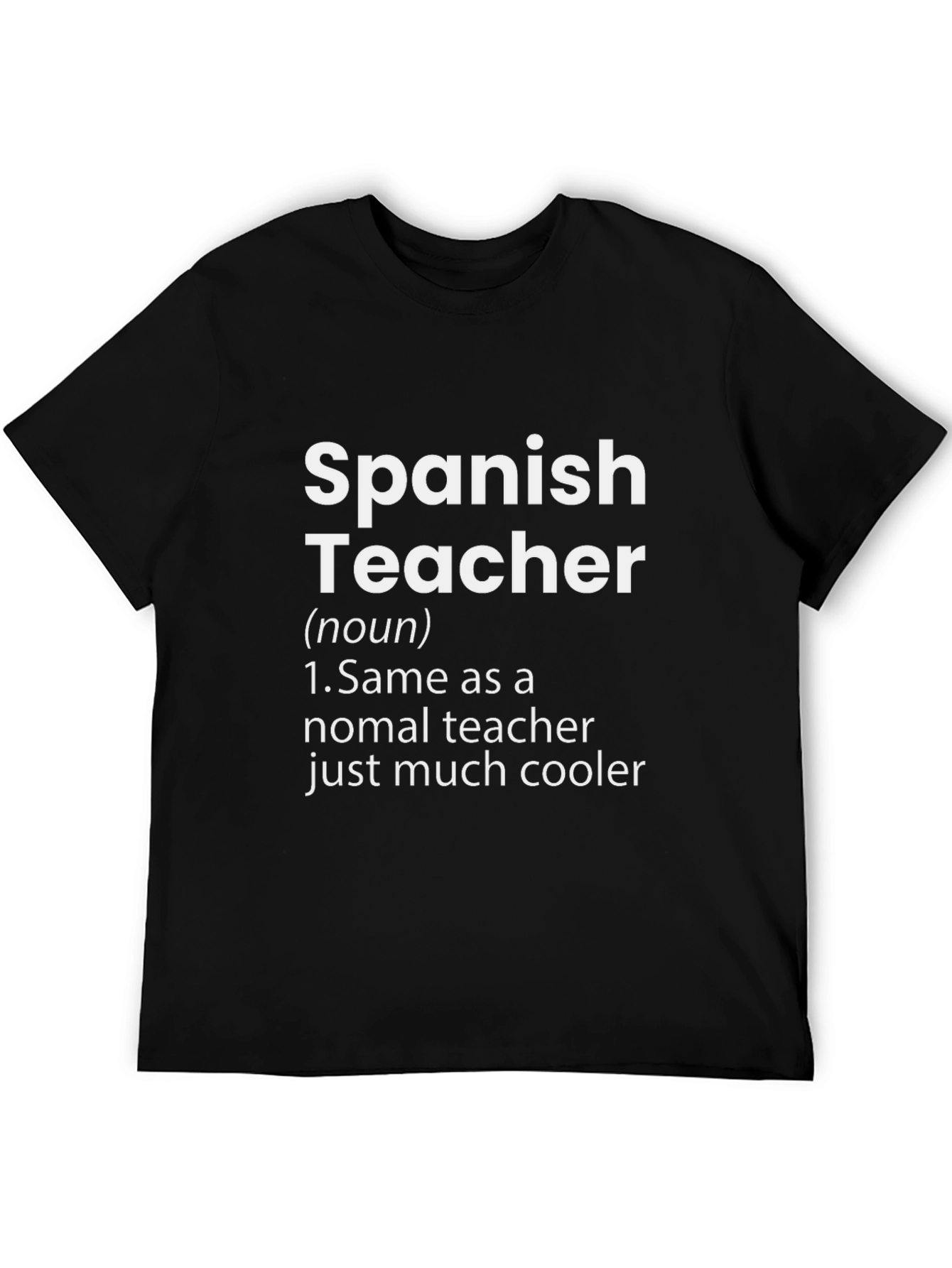 Funny Spanish Teacher Definition Black T-Shirt