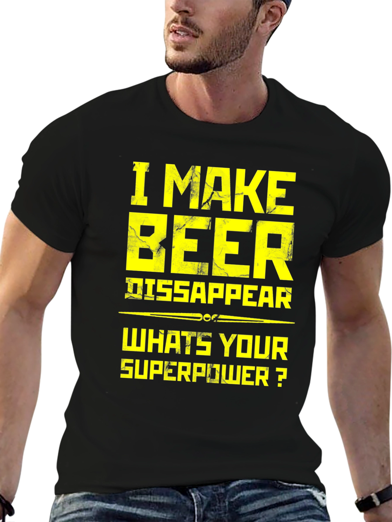 I Make Beer Disappear Superpower T-Shirt