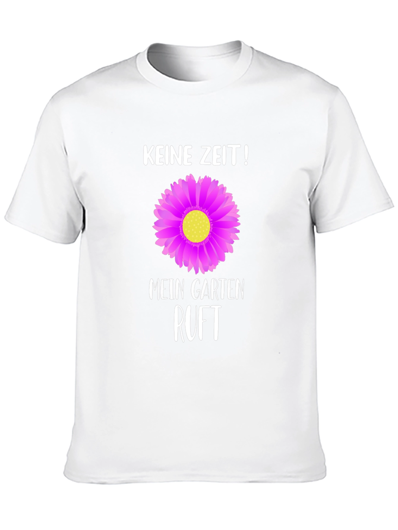 Gardening T-Shirt: Keine Zeit! Mein Garten Ruft