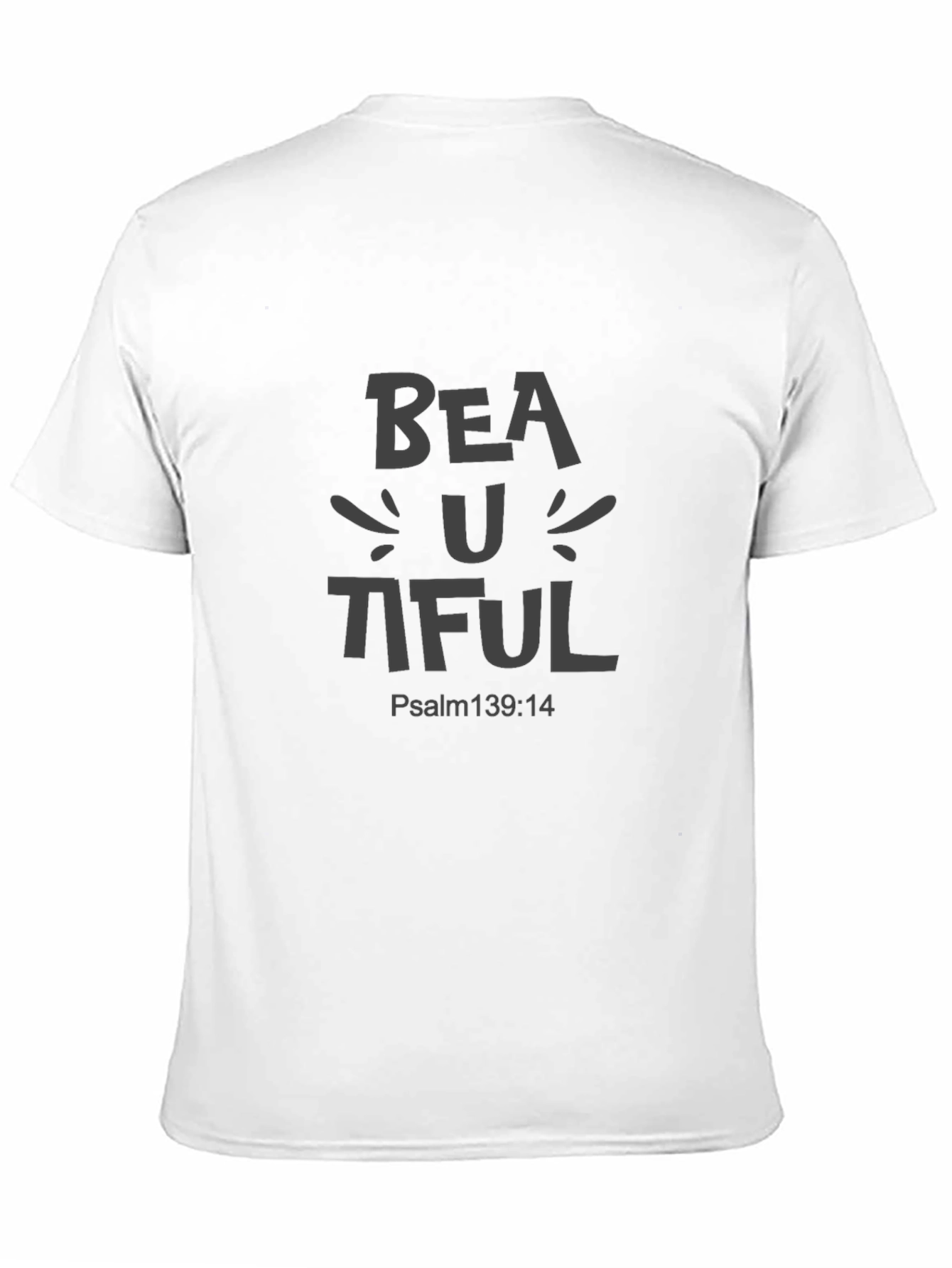 Beautiful Psalm 139:14 T-Shirt