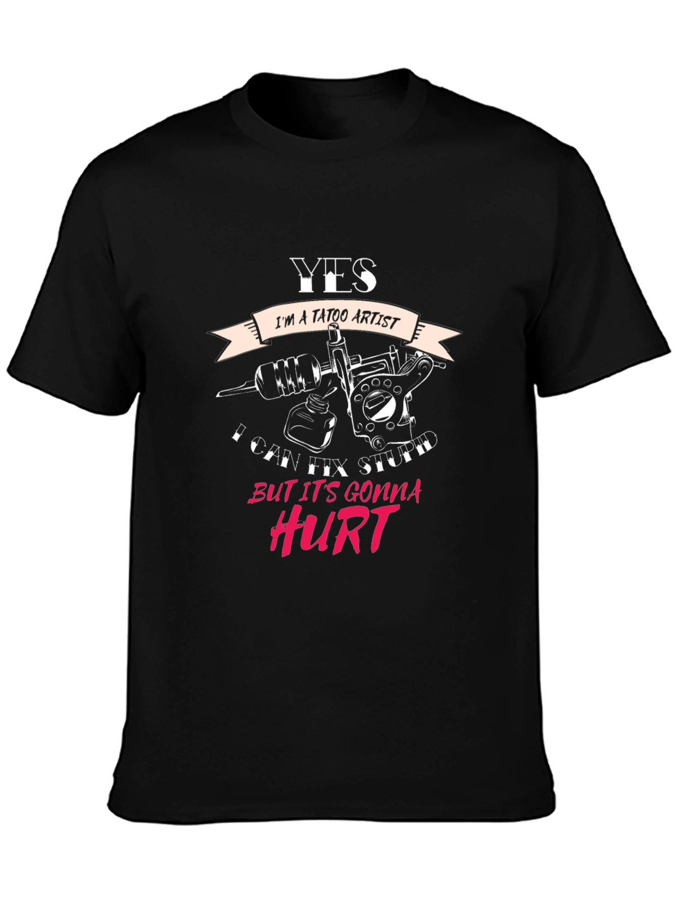 Yes Im a Tattoo Artist T-Shirt