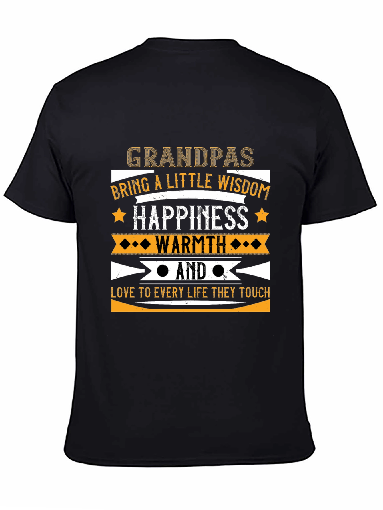 Grandpas Wisdom Happiness and Warmth T-Shirt
