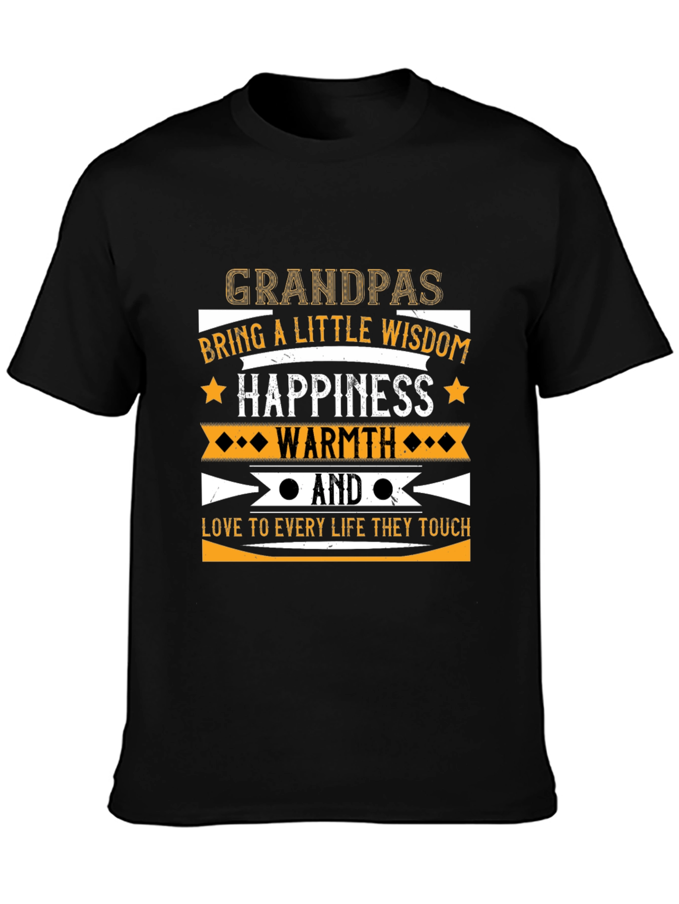 Grandpas Wisdom Happiness and Warmth T-Shirt