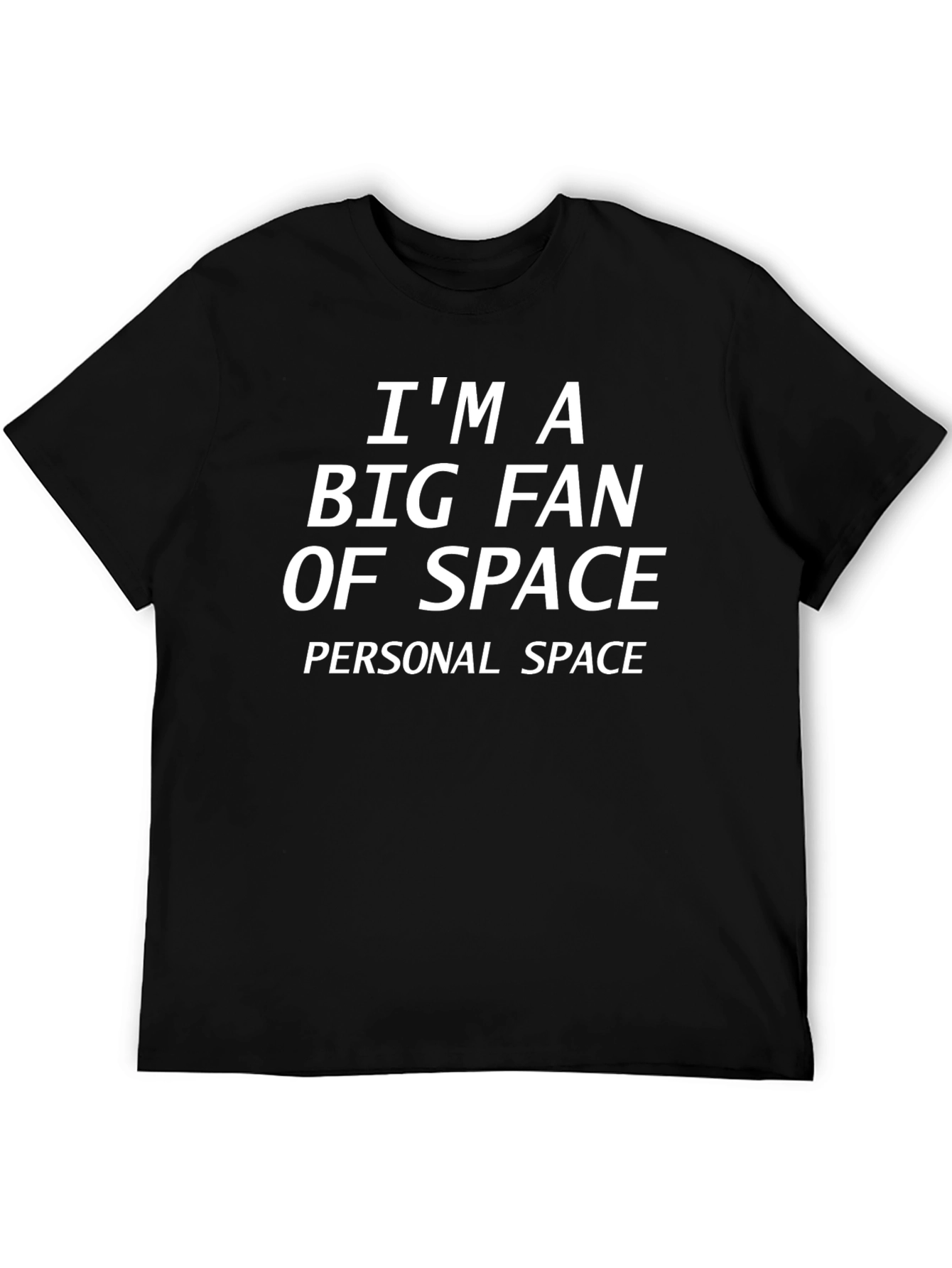 Im a Big Fan of Space T-Shirt