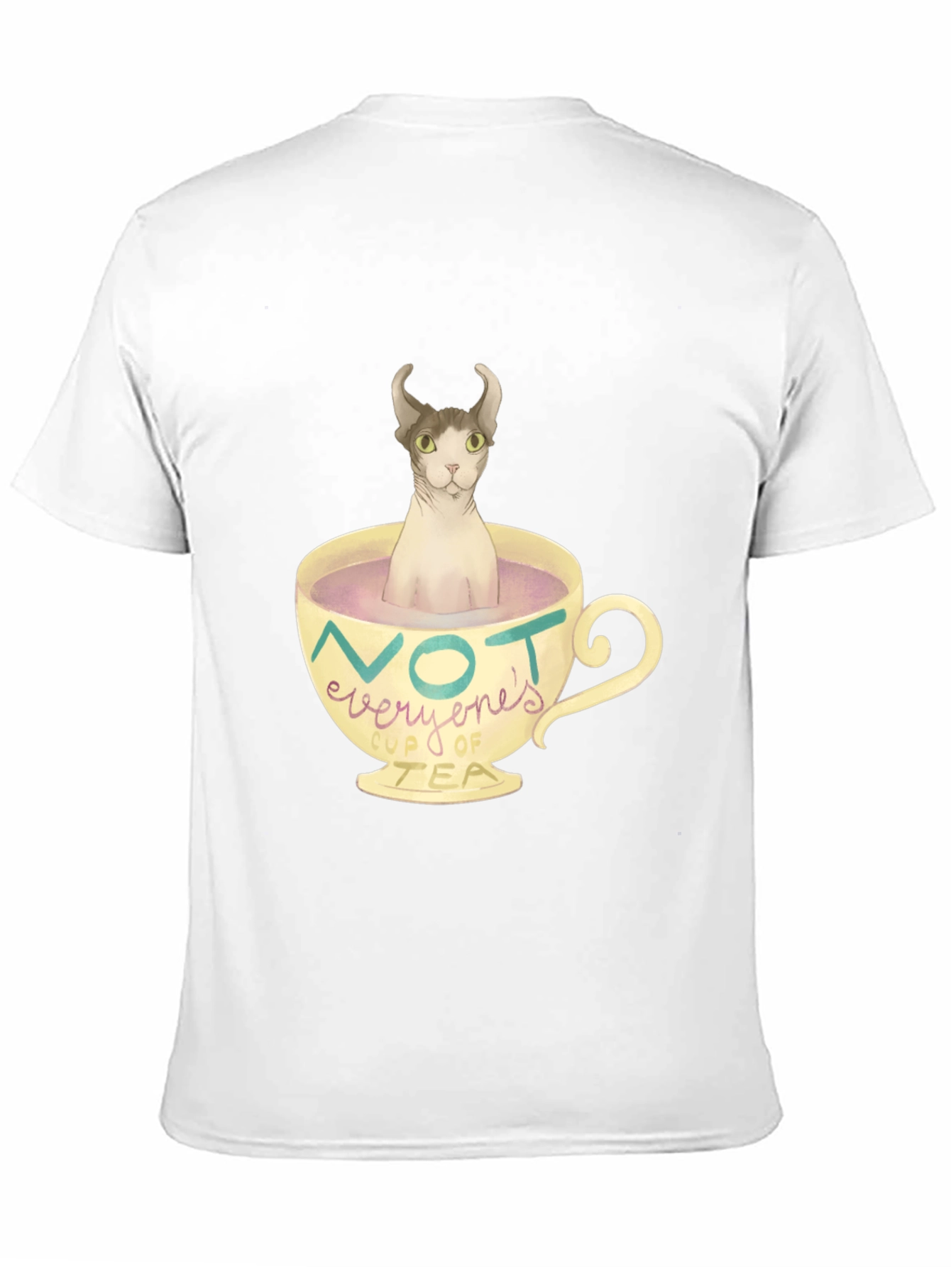 Not Everyones Cup of Tea - Novelty Cat T-Shirt