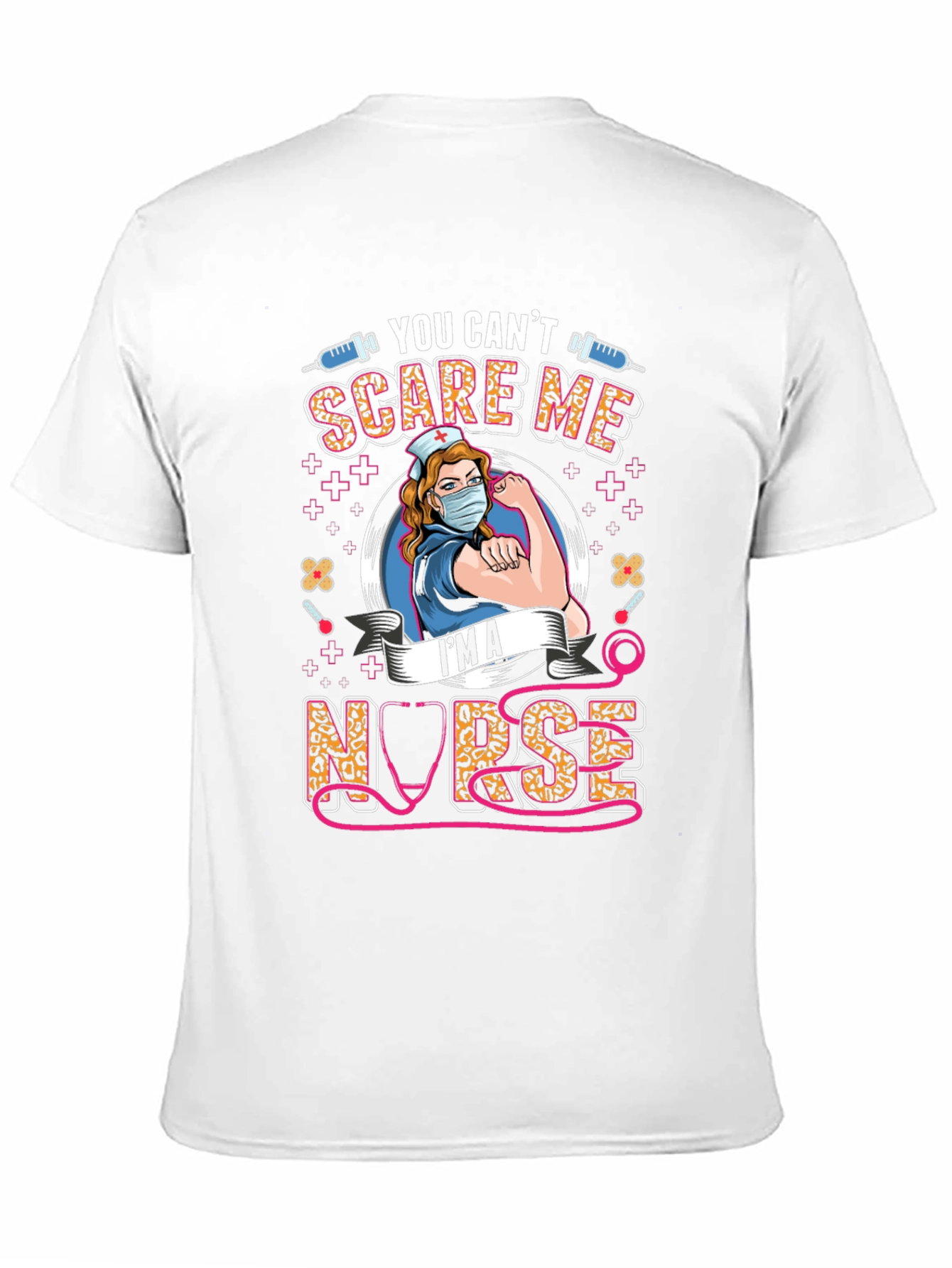 You Cant Scare Me Im A Nurse T-Shirt