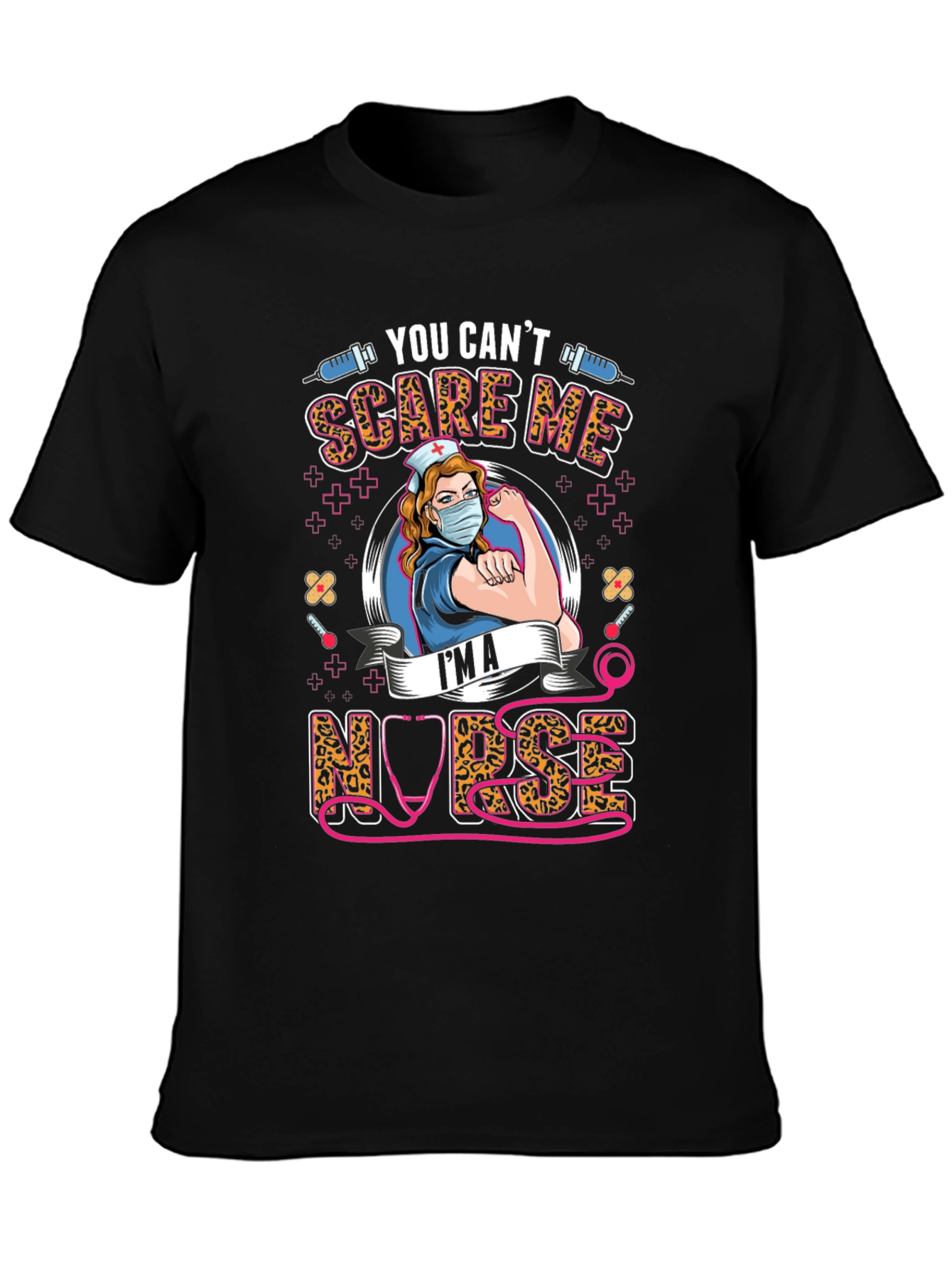 You Cant Scare Me Im A Nurse T-Shirt