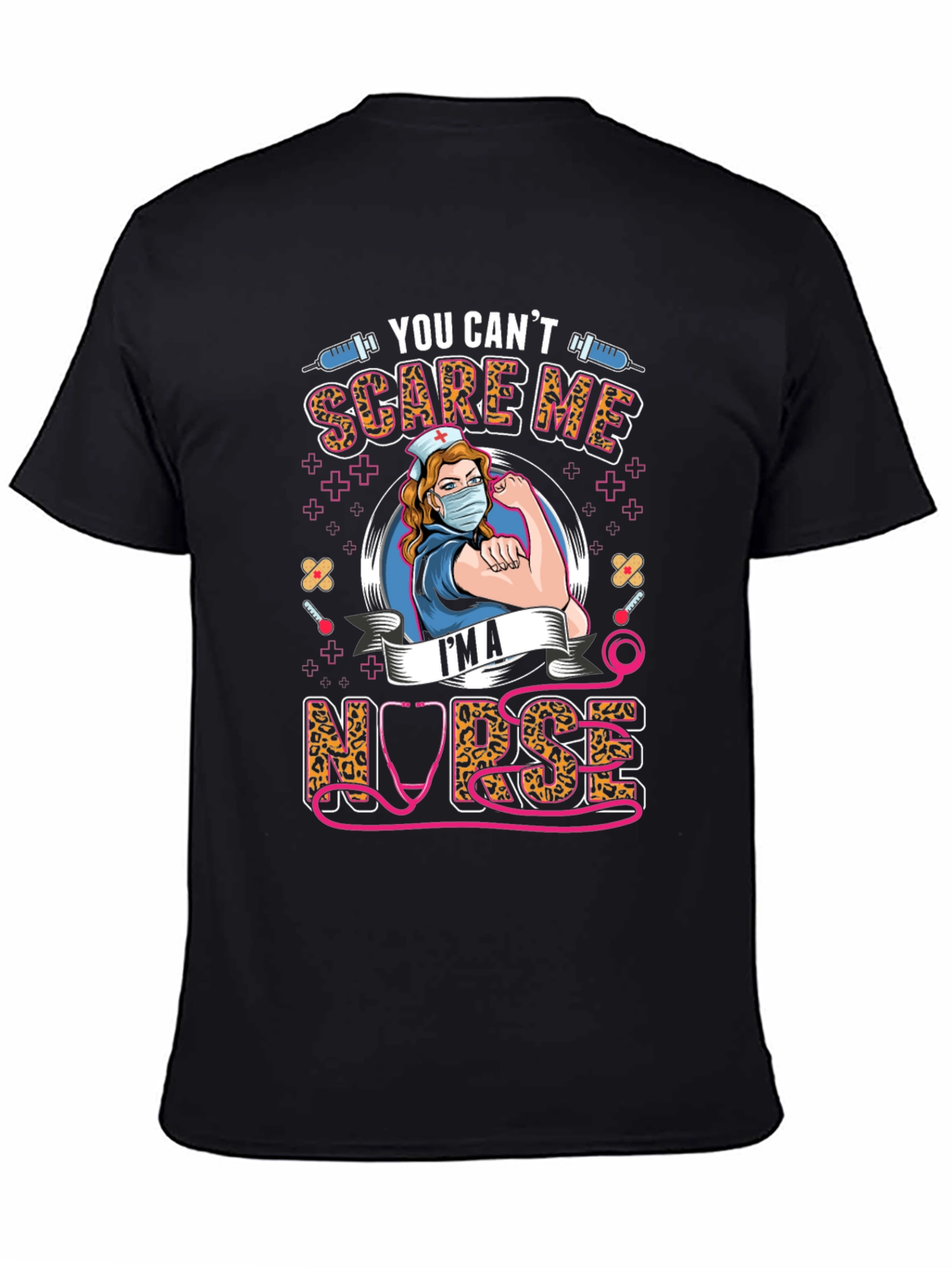 You Cant Scare Me Im A Nurse T-Shirt