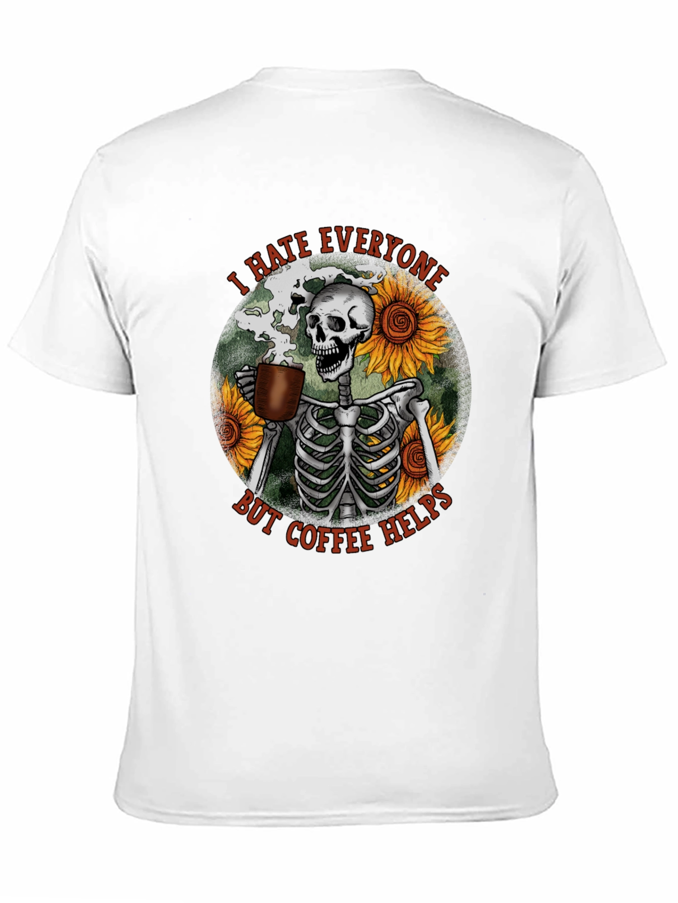 I Hate Everyone But Coffee Helps Skeleton T-Shirt