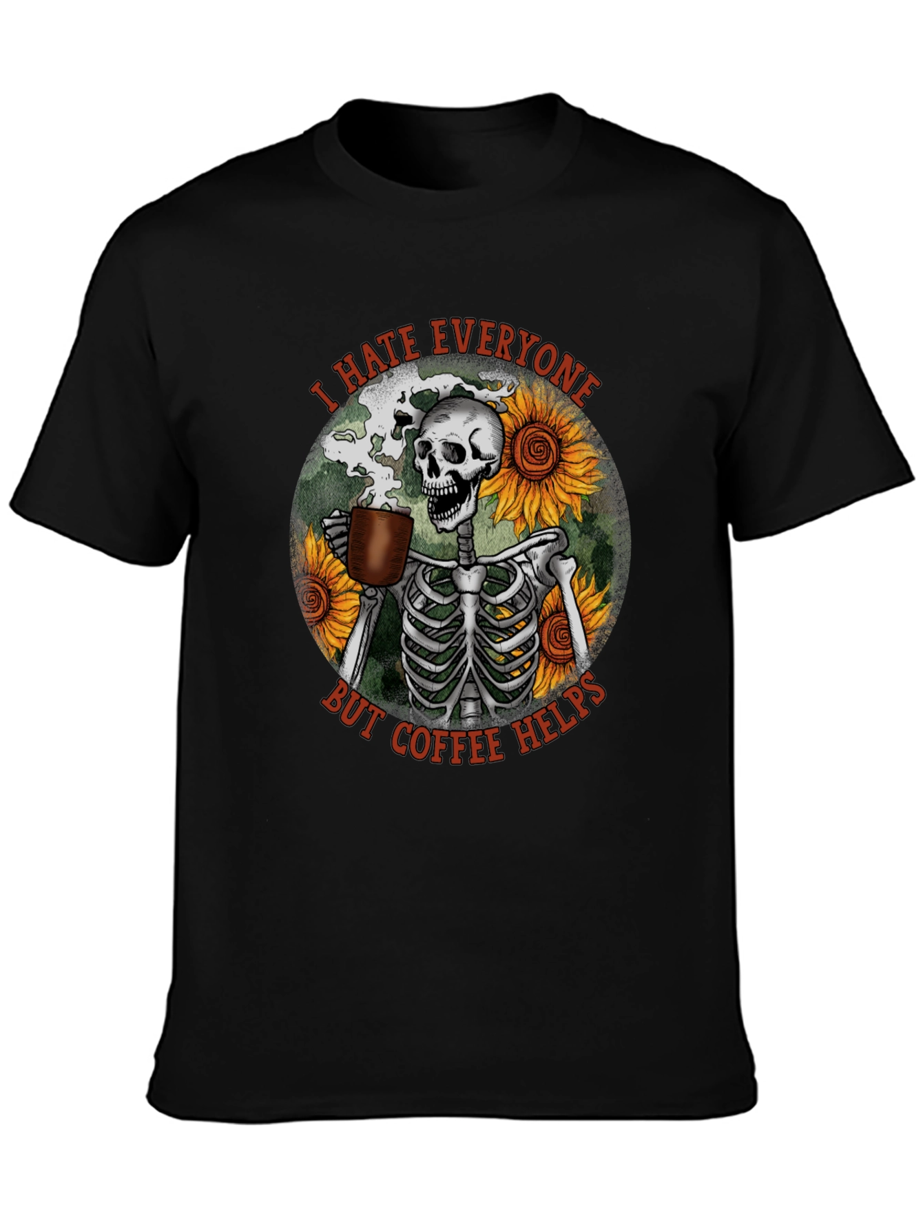 I Hate Everyone But Coffee Helps Skeleton T-Shirt