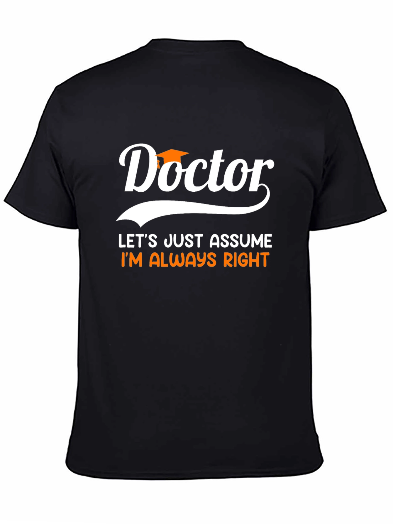 Doctor Always Right Black T-Shirt