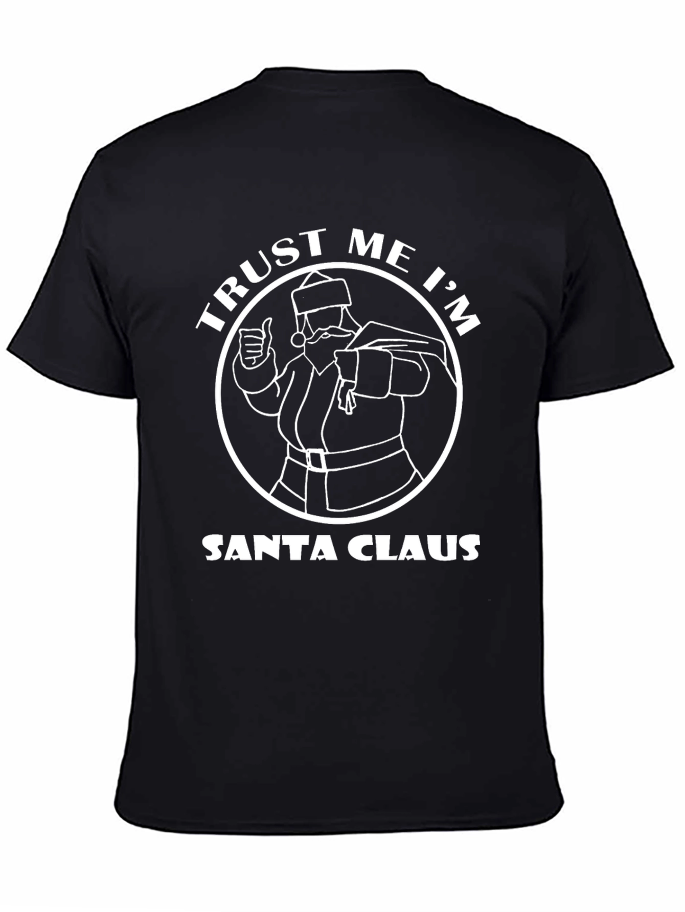 Trust Me Im Santa Claus Black T-Shirt