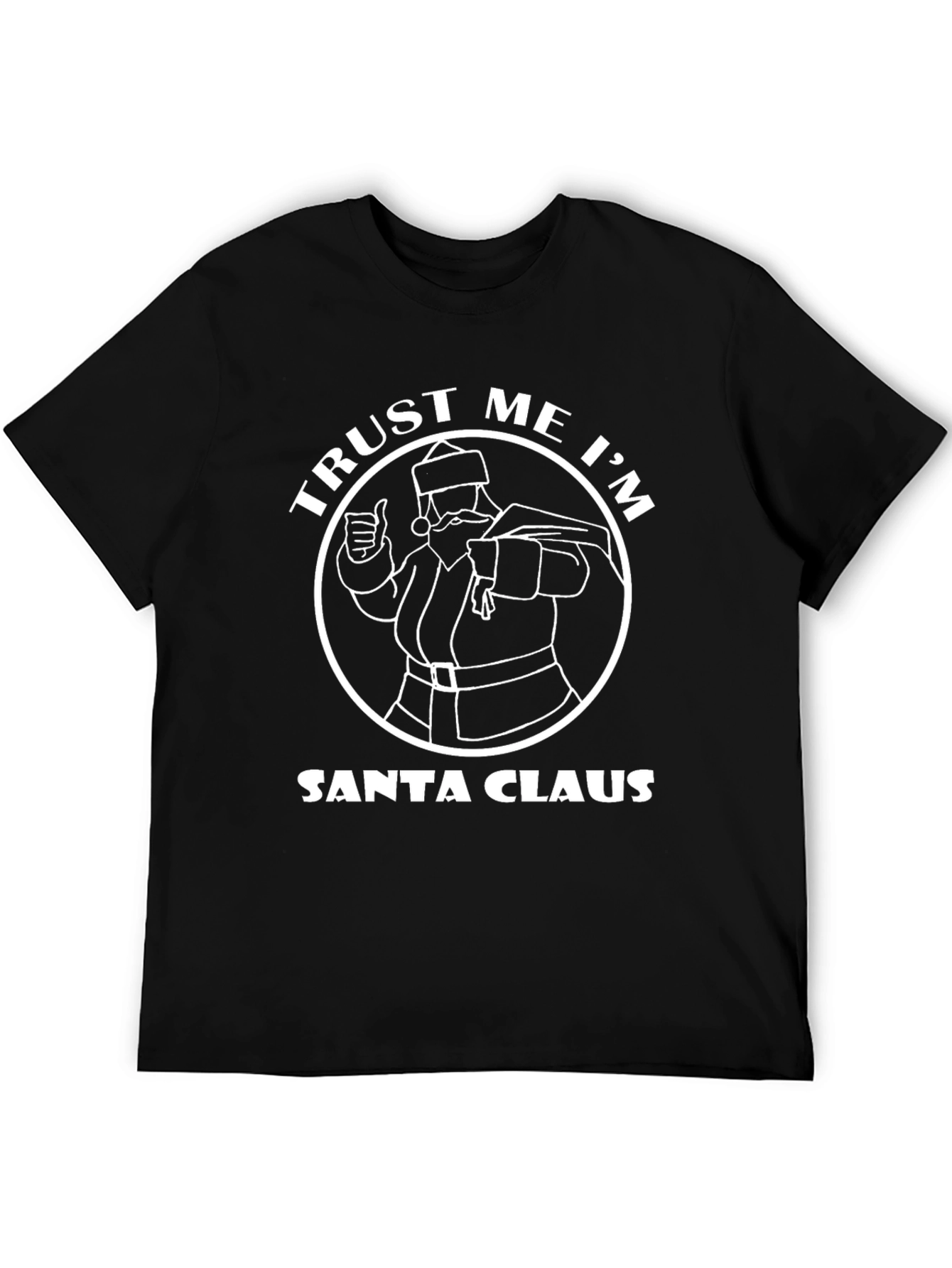 Trust Me Im Santa Claus Black T-Shirt