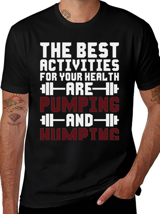 Funny Pumping and Humping Health T-Shirt