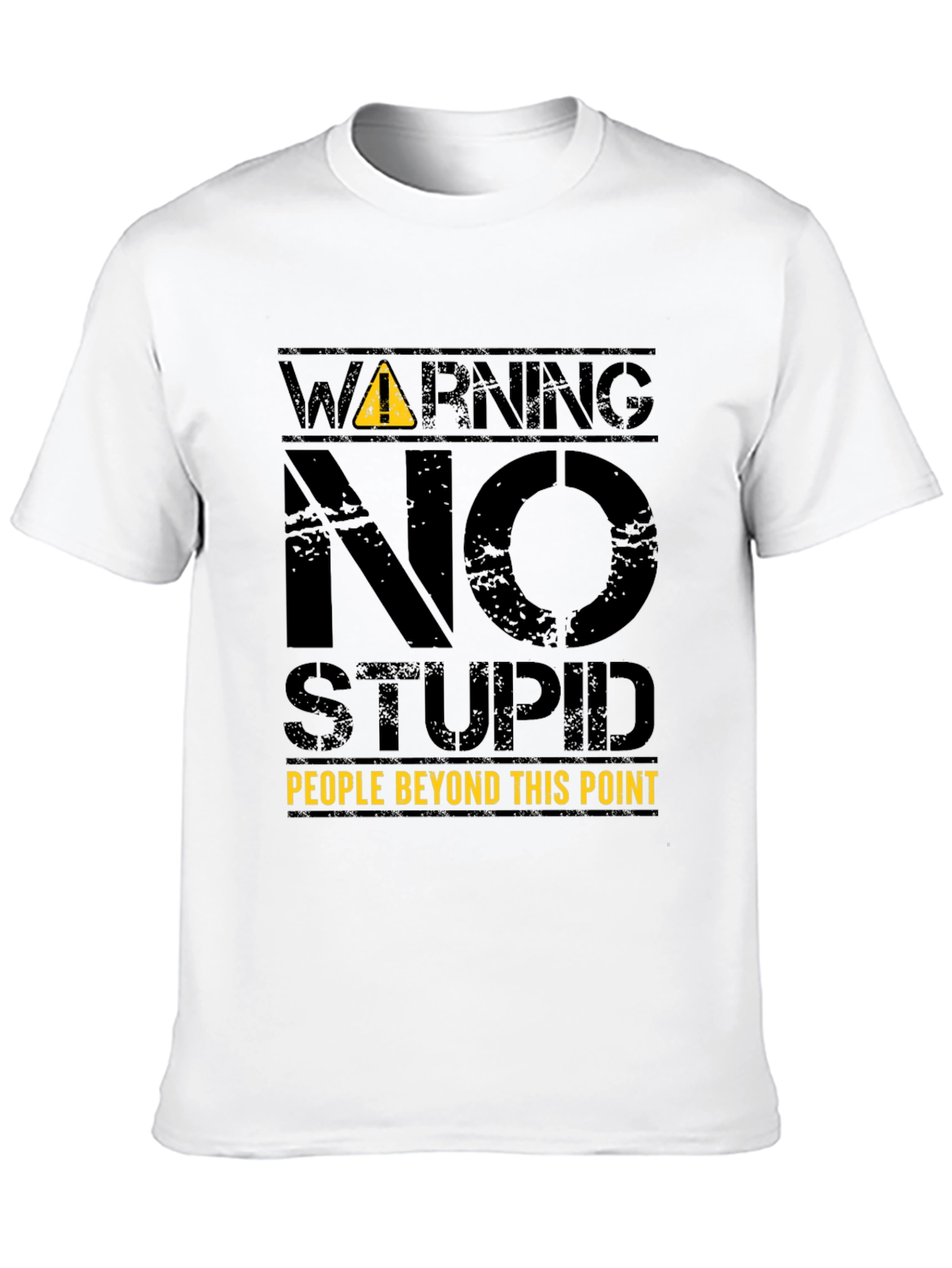 Warning: No Stupid People T-Shirt