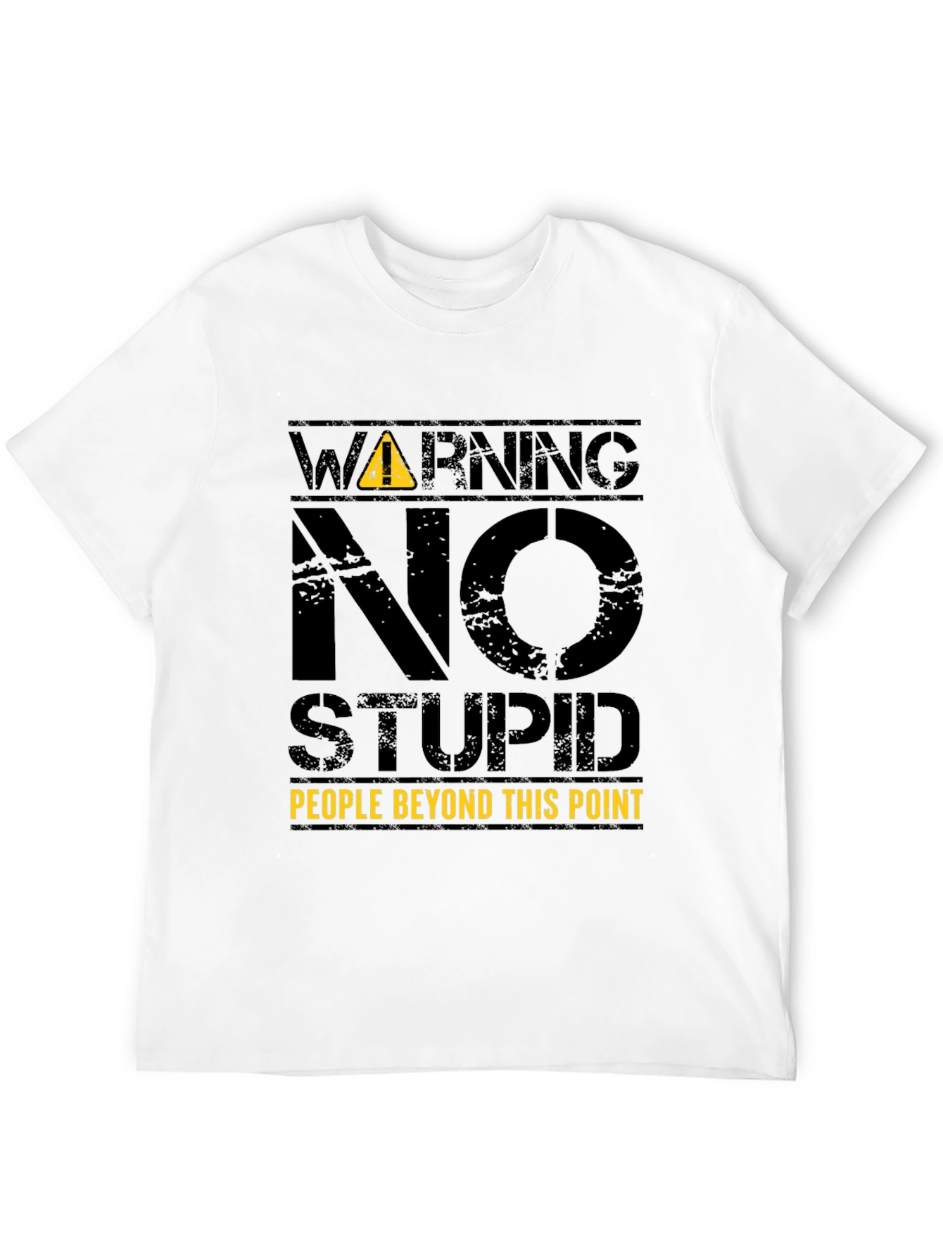 Warning: No Stupid People T-Shirt
