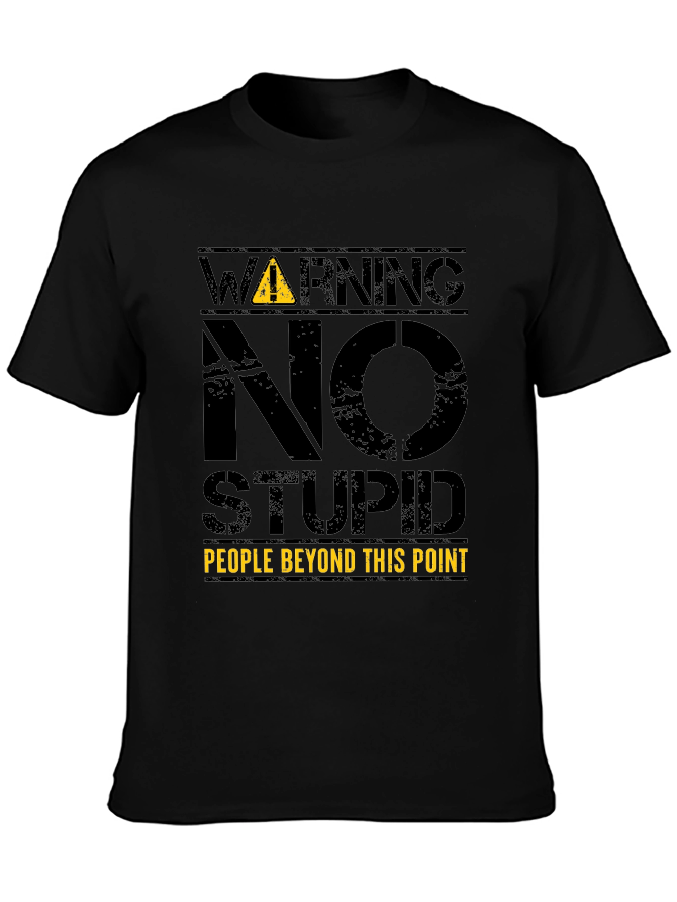 Warning: No Stupid People T-Shirt