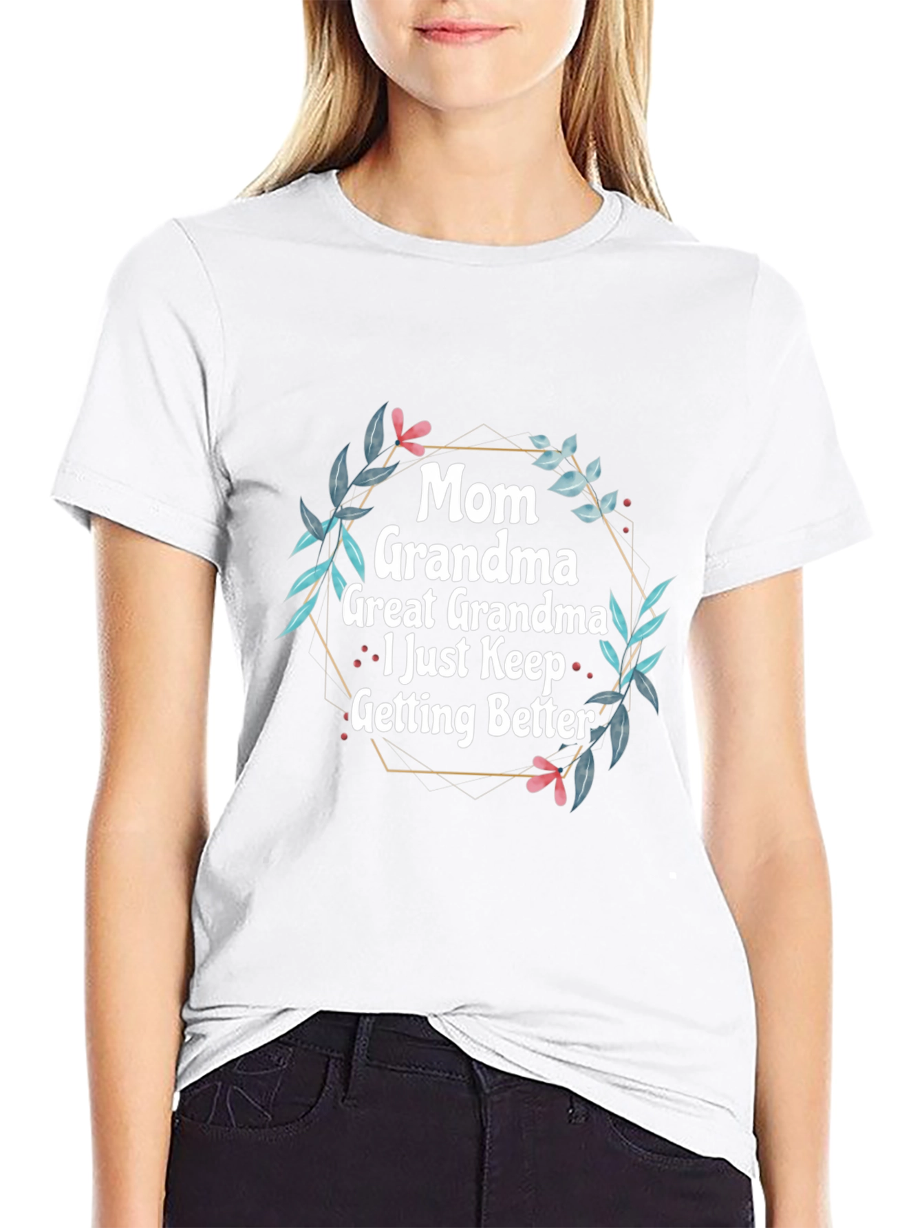 Mom Grandma Great Grandma T-Shirt