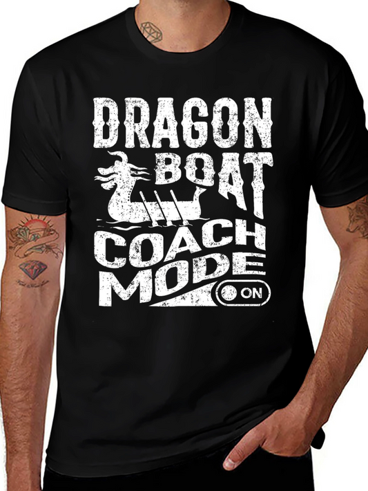 Dragon Boat Coach Mode On T-Shirt