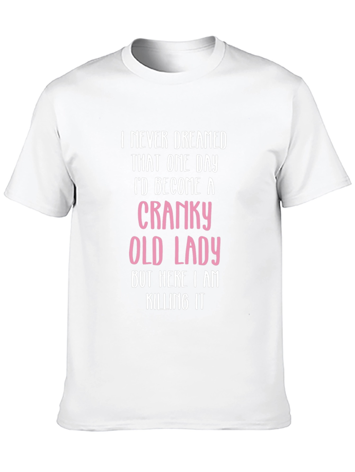 Cranky Old Lady T-Shirt - Funny Novelty Tee