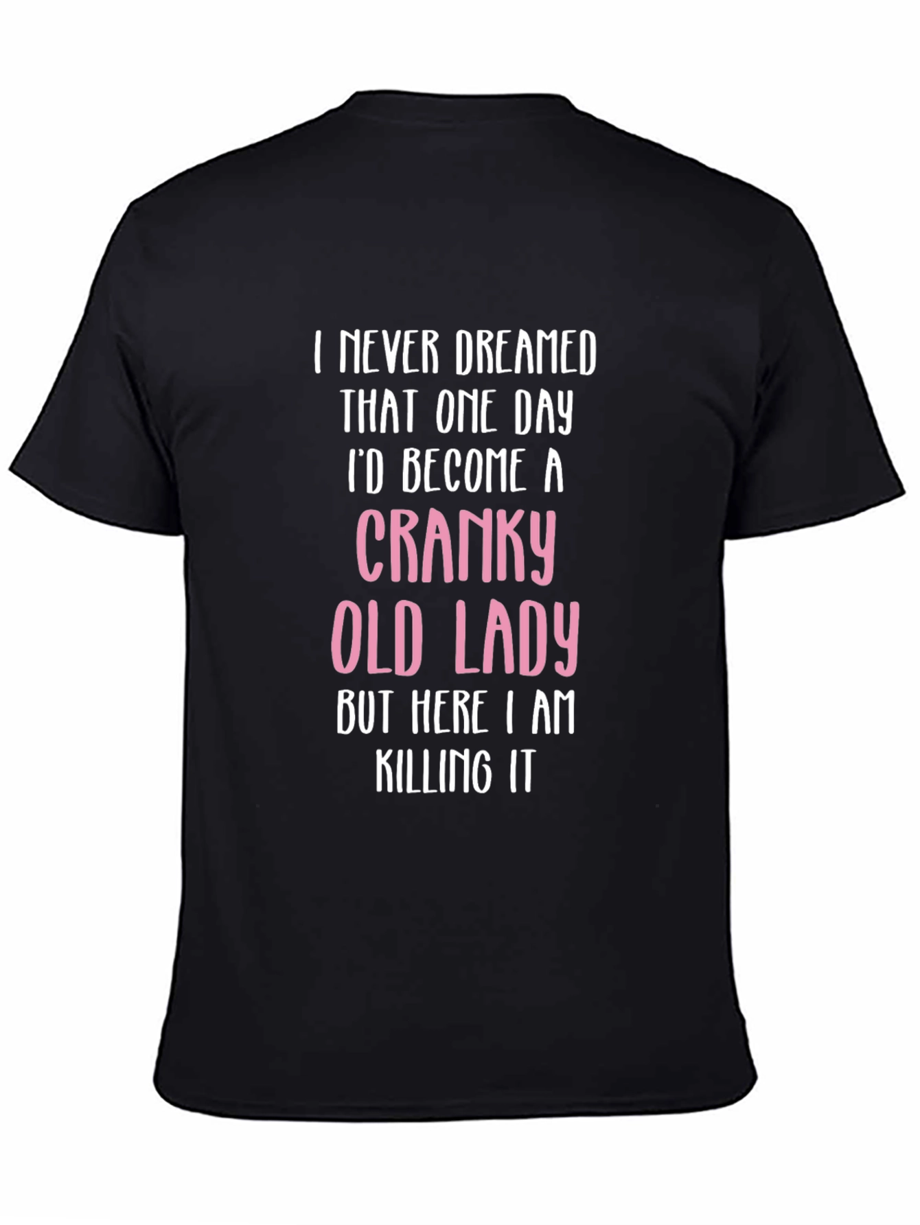 Cranky Old Lady T-Shirt - Funny Novelty Tee