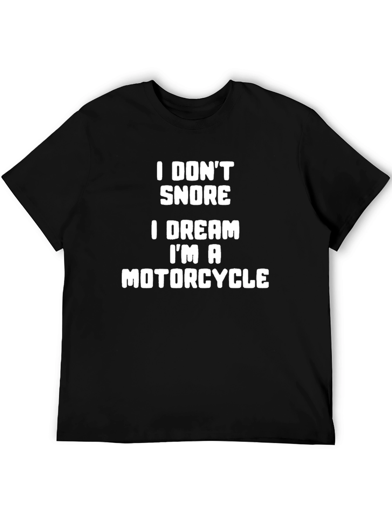 I Dream Im a Motorcycle Graphic Tee