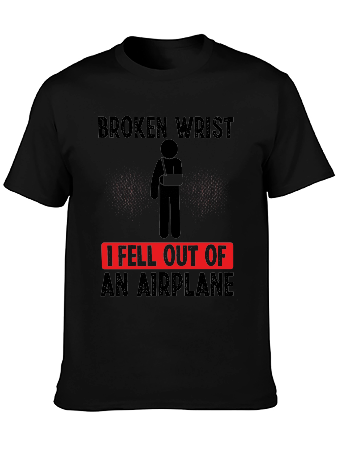 Broken Wrist Airplane T-Shirt Funny Injury Tee