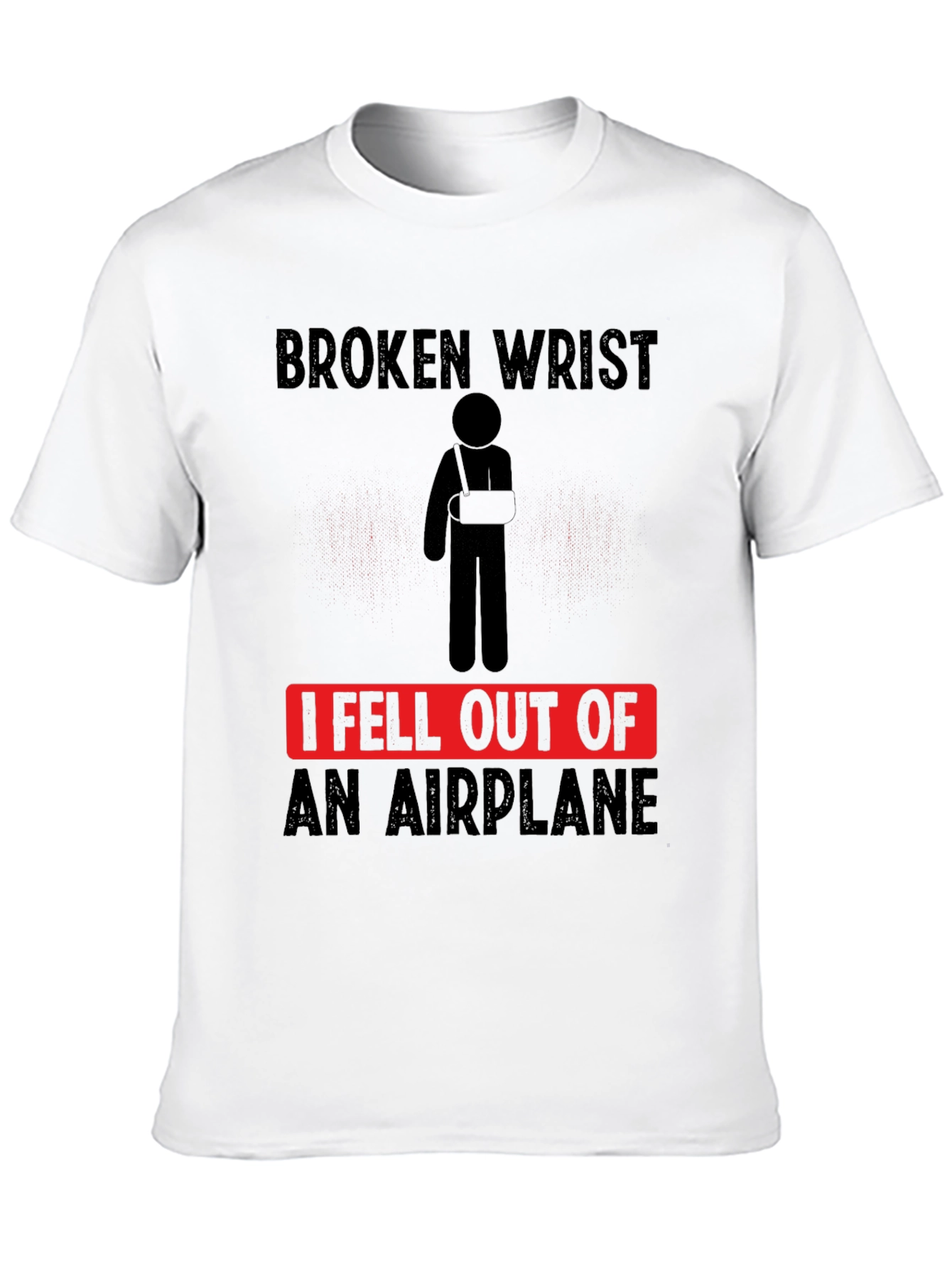 Broken Wrist Airplane T-Shirt Funny Injury Tee