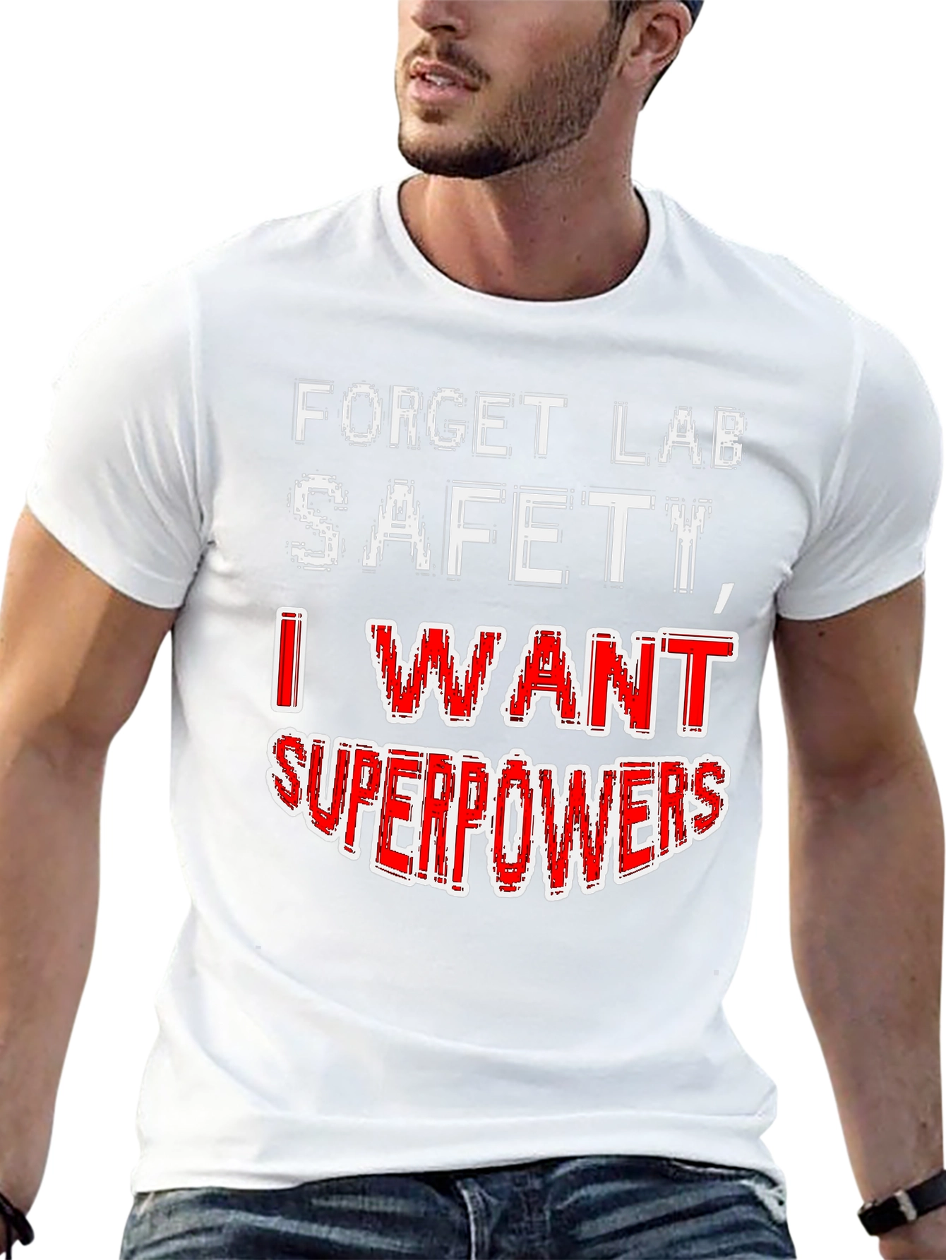 Forget Lab Safety Superpowers T-Shirt