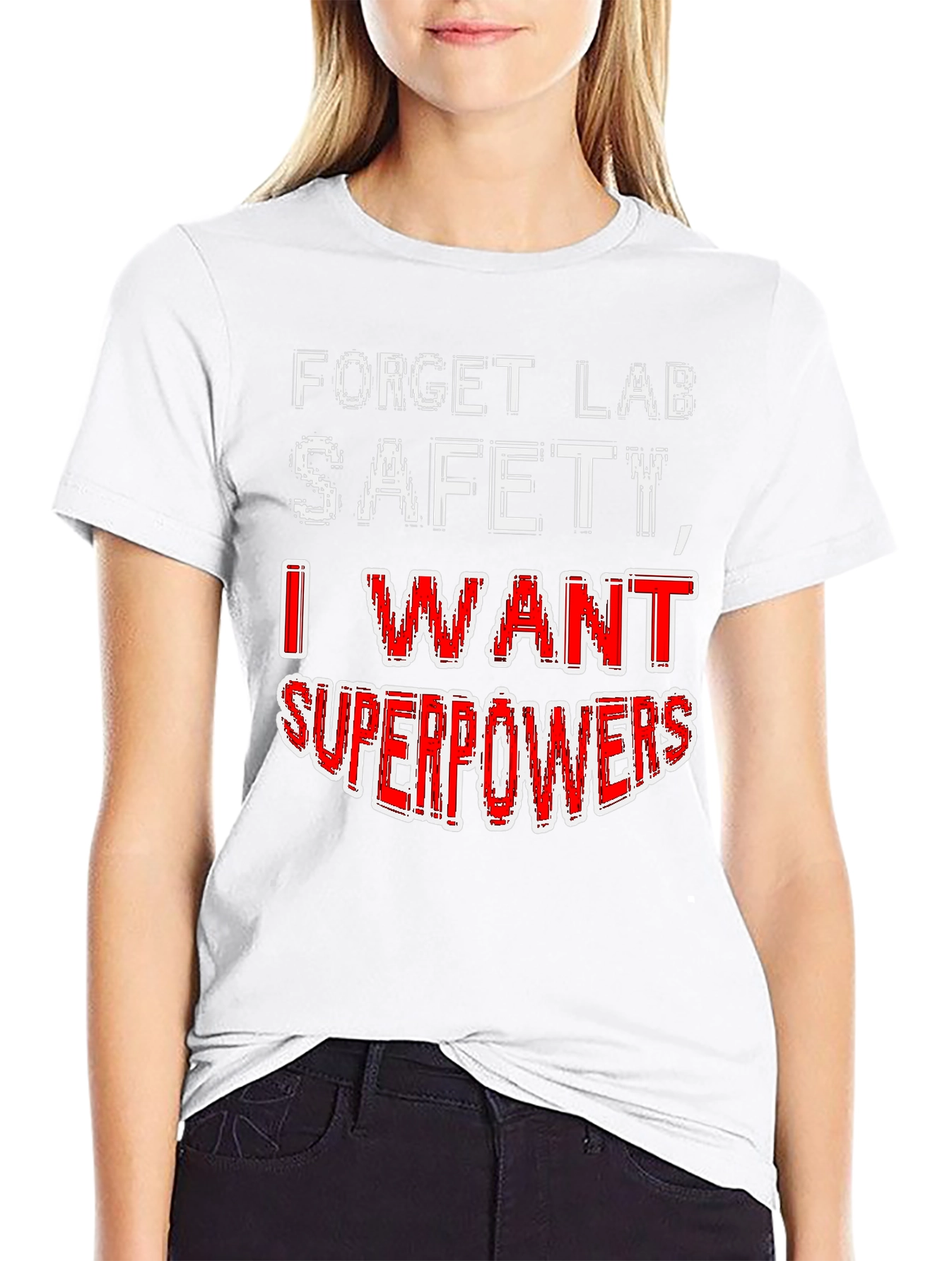 Forget Lab Safety Superpowers T-Shirt