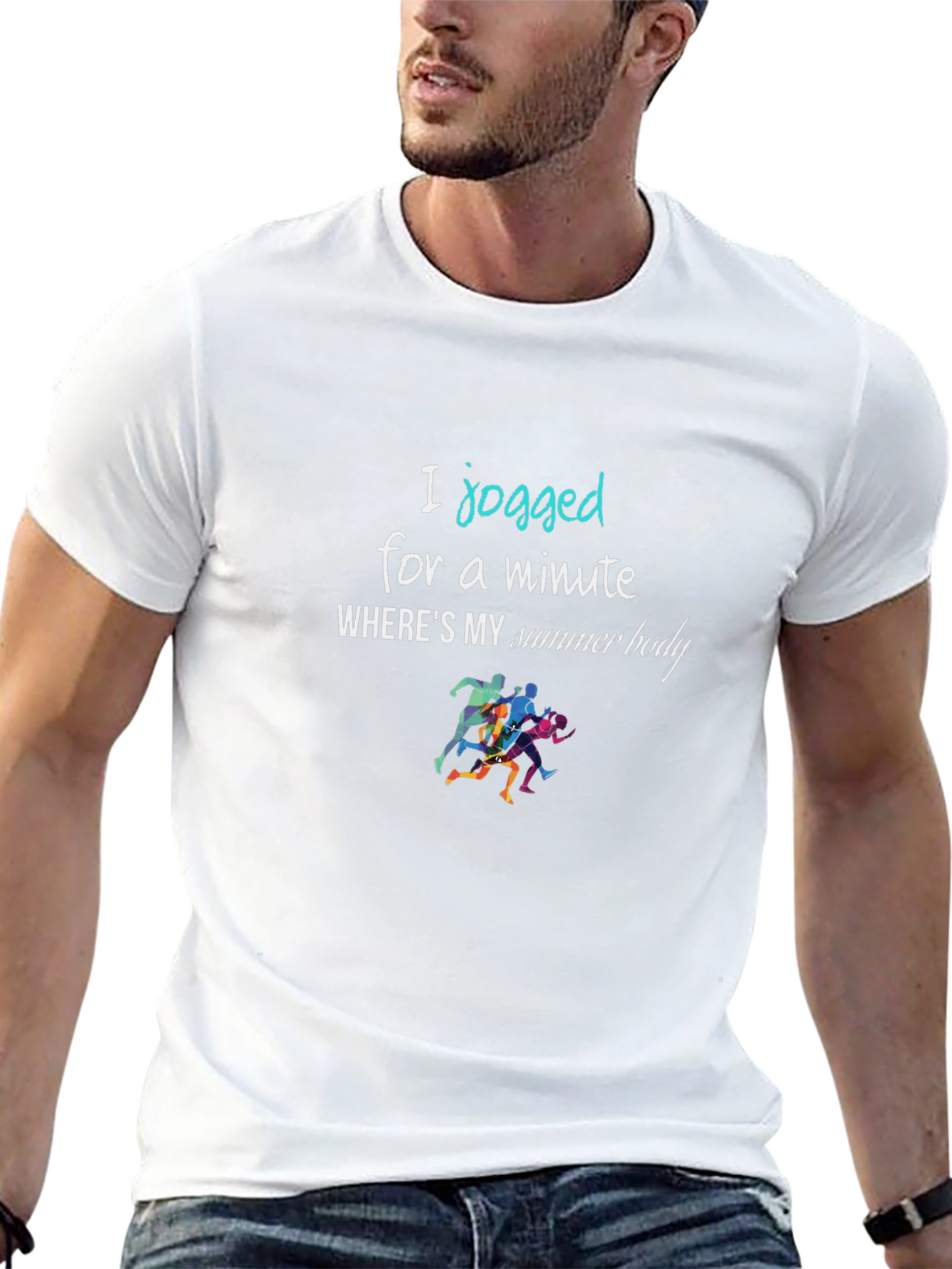 Funny Workout T-Shirt: Jogged For A Minute